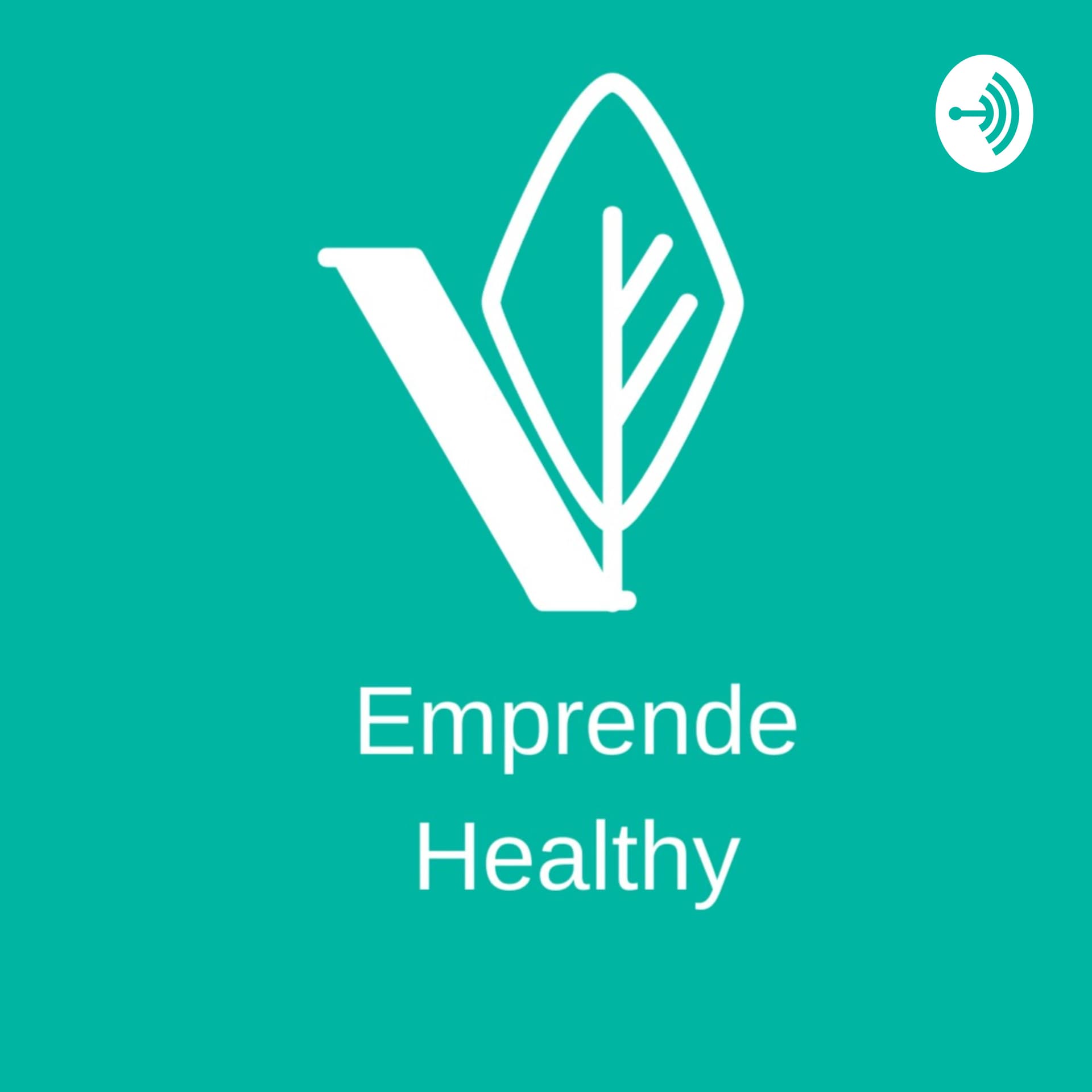 Emprende Healthy - Podcasts
