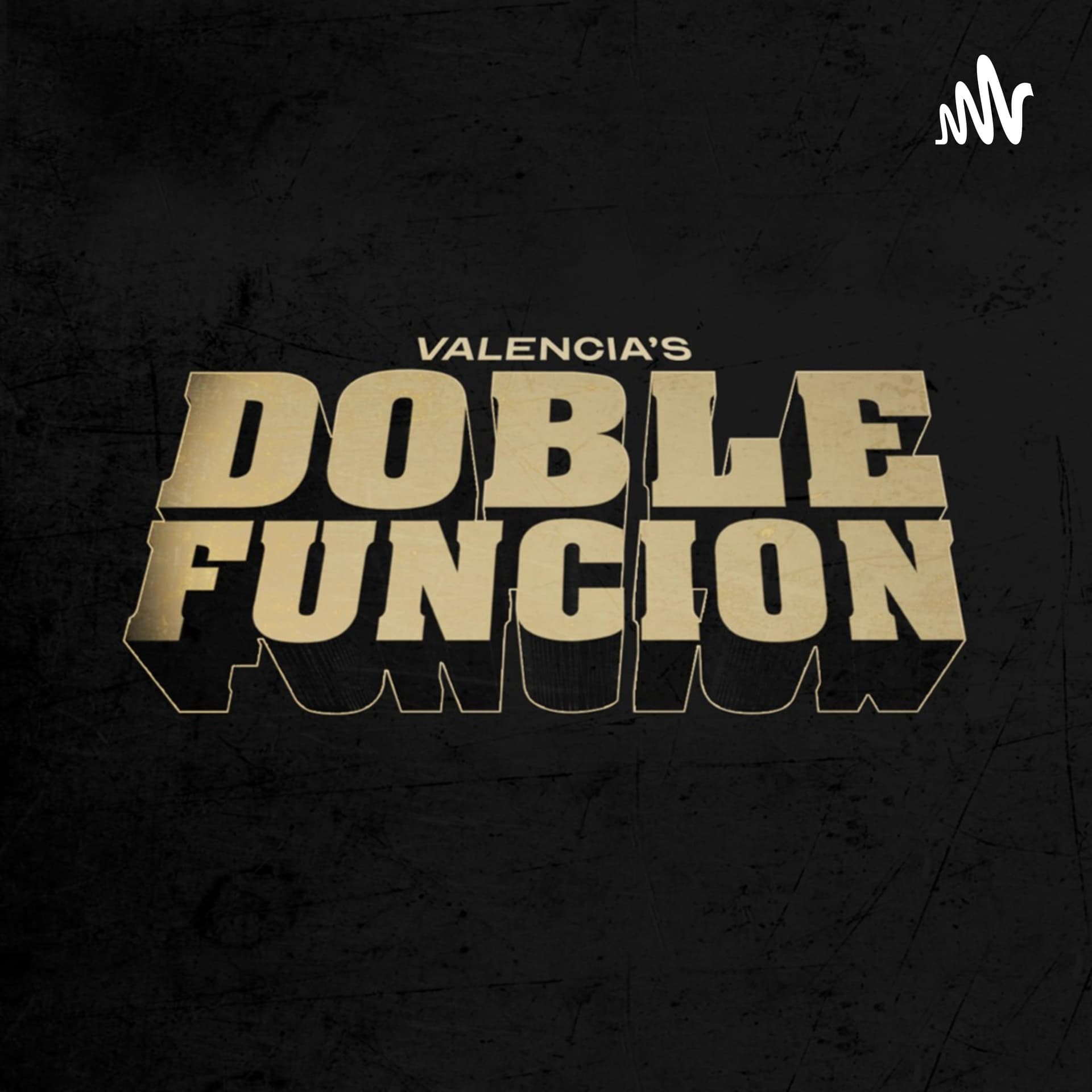 Doble Función - Podcasts
