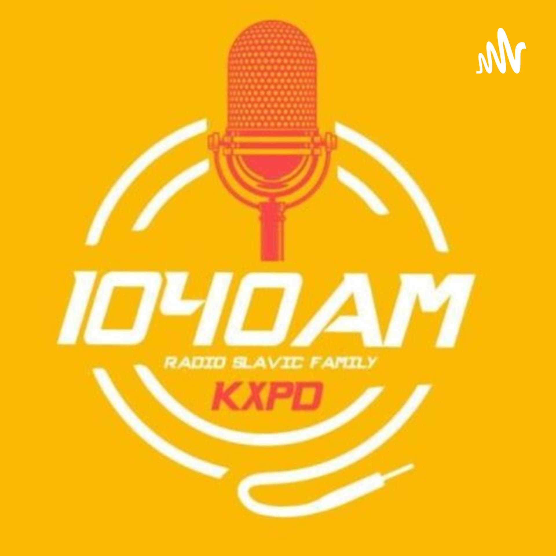 Радио Славик Фэмили | Radio Slavic Family | KXPD-AM 1040 - Podcast