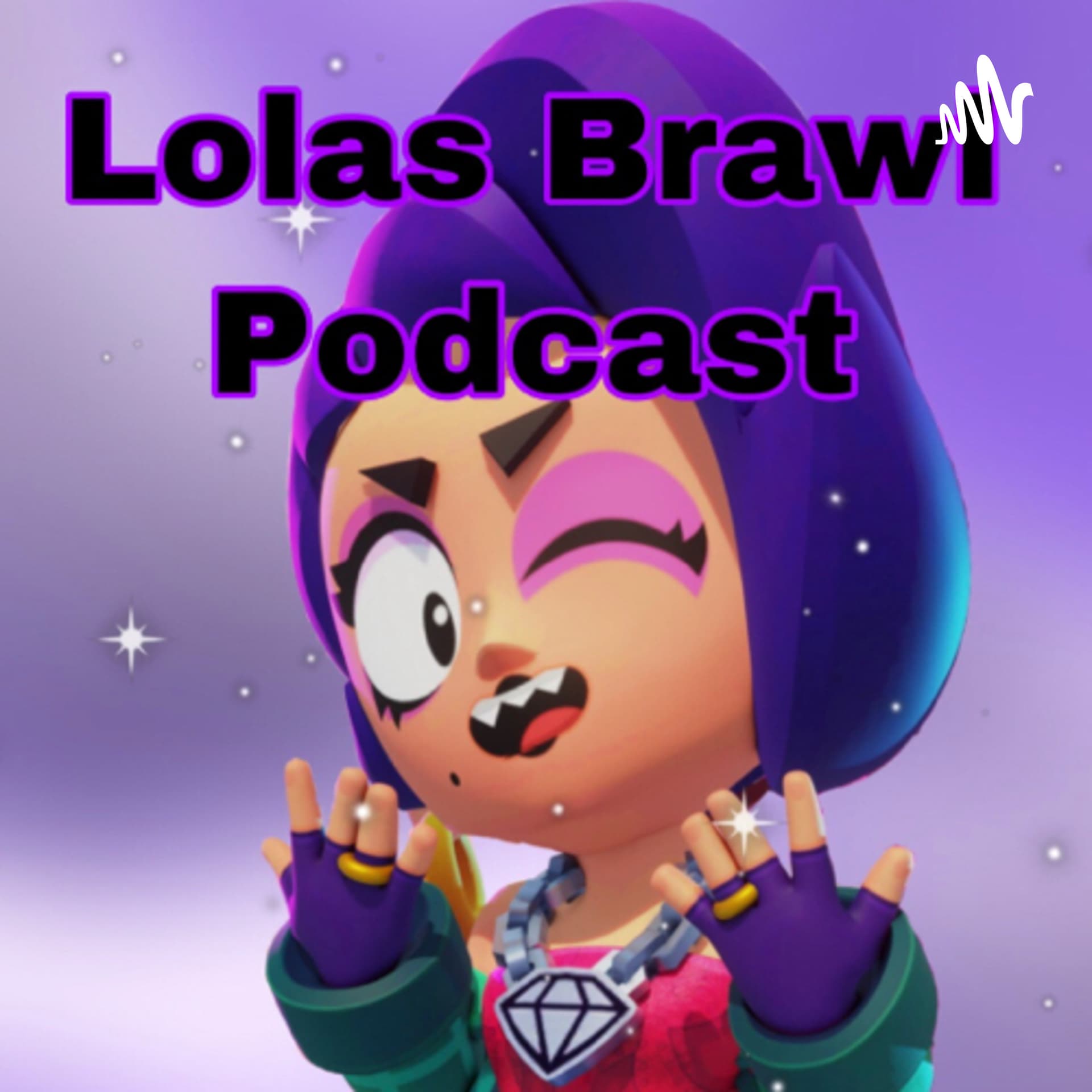 Lolas Brawl Podcast - Podcasts
