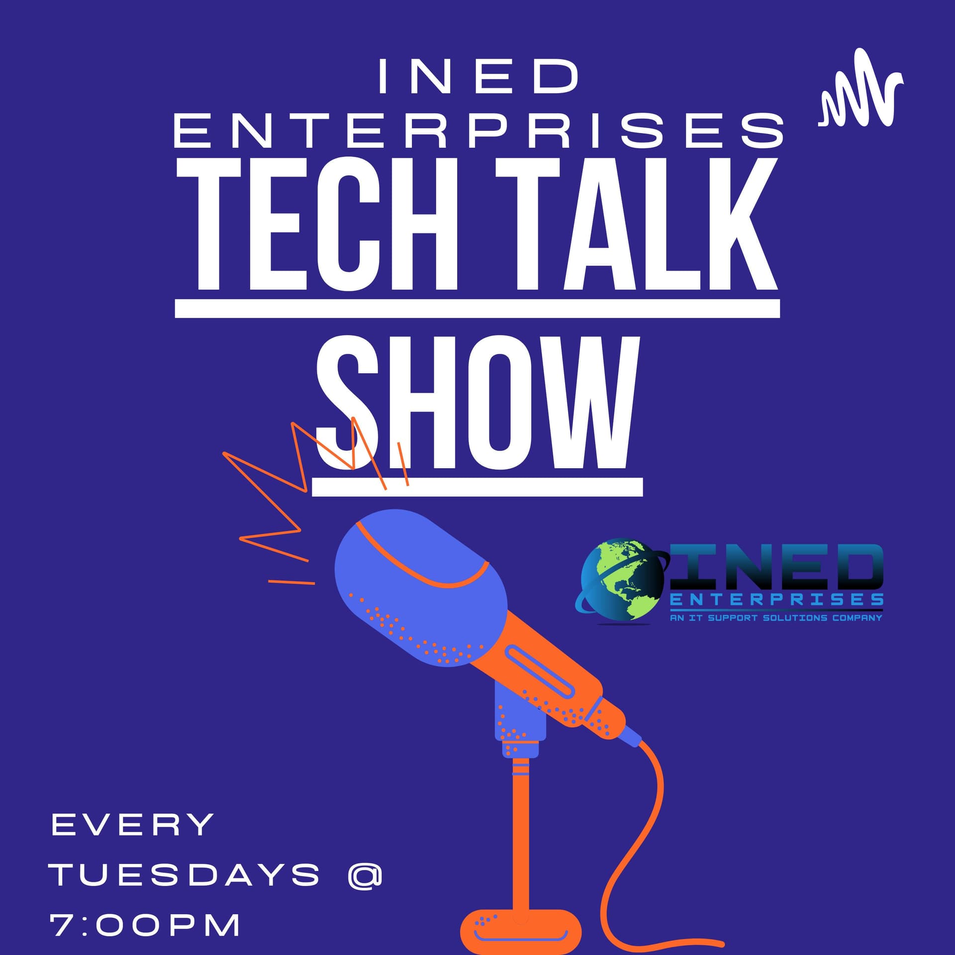 INED Enterprises Tech Talk Show - Podcasts