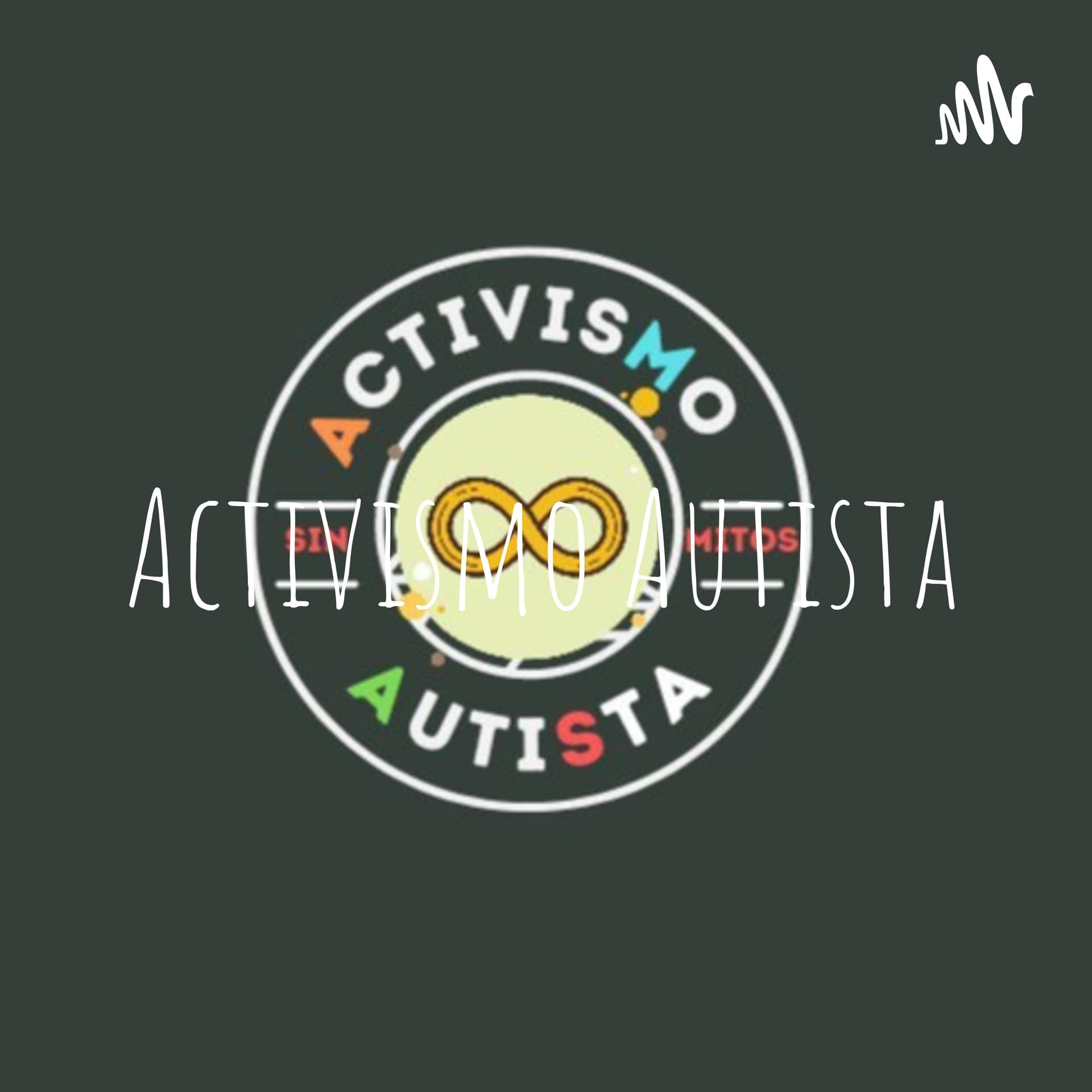 Activismo Autista - Podcasts