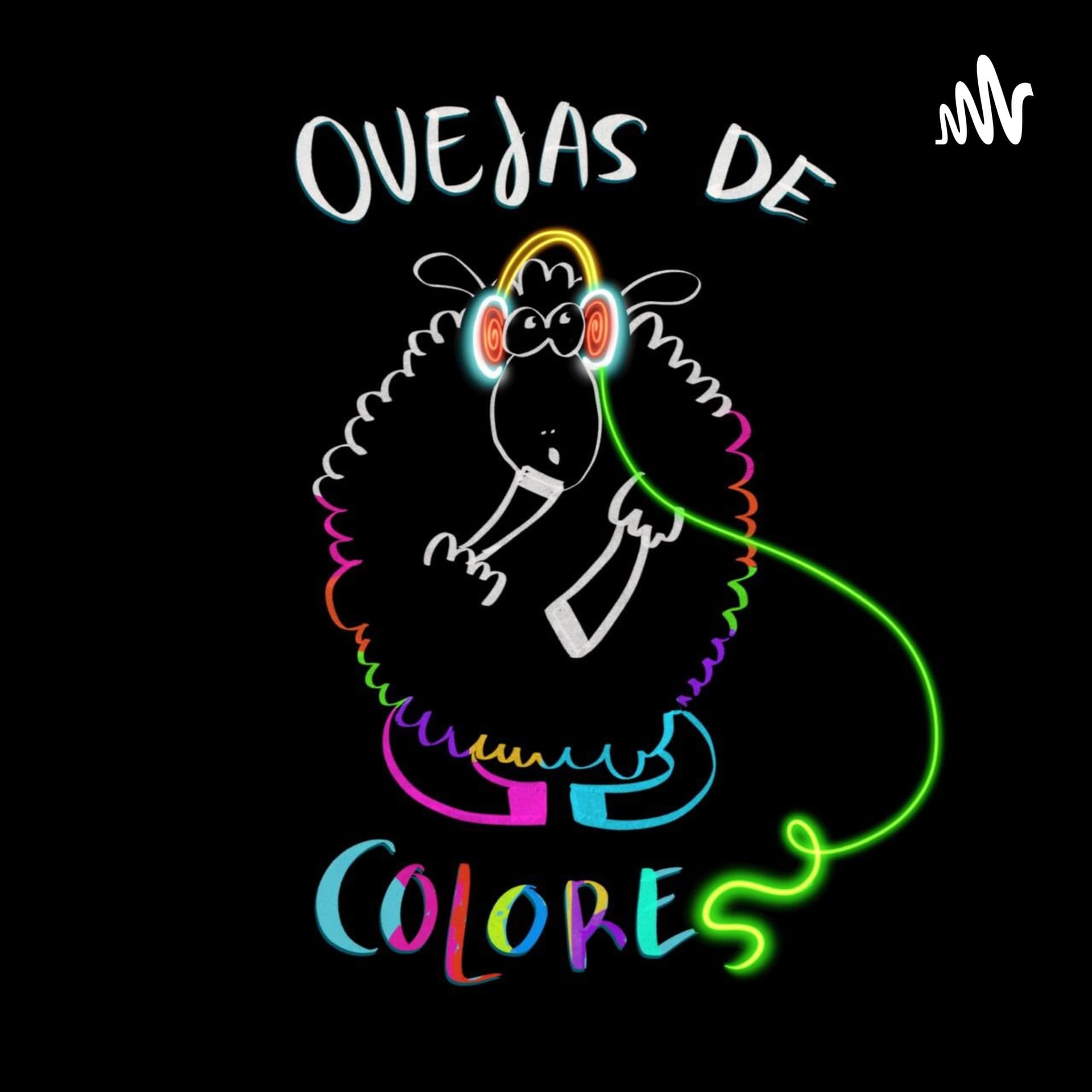 Ovejas de Colores - Podcasts