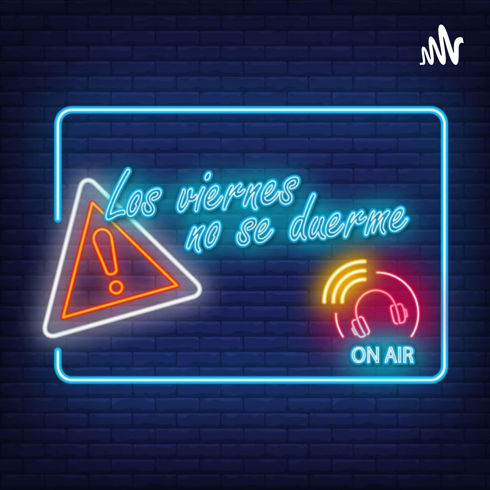 los viernes no se duerme - Podcasts