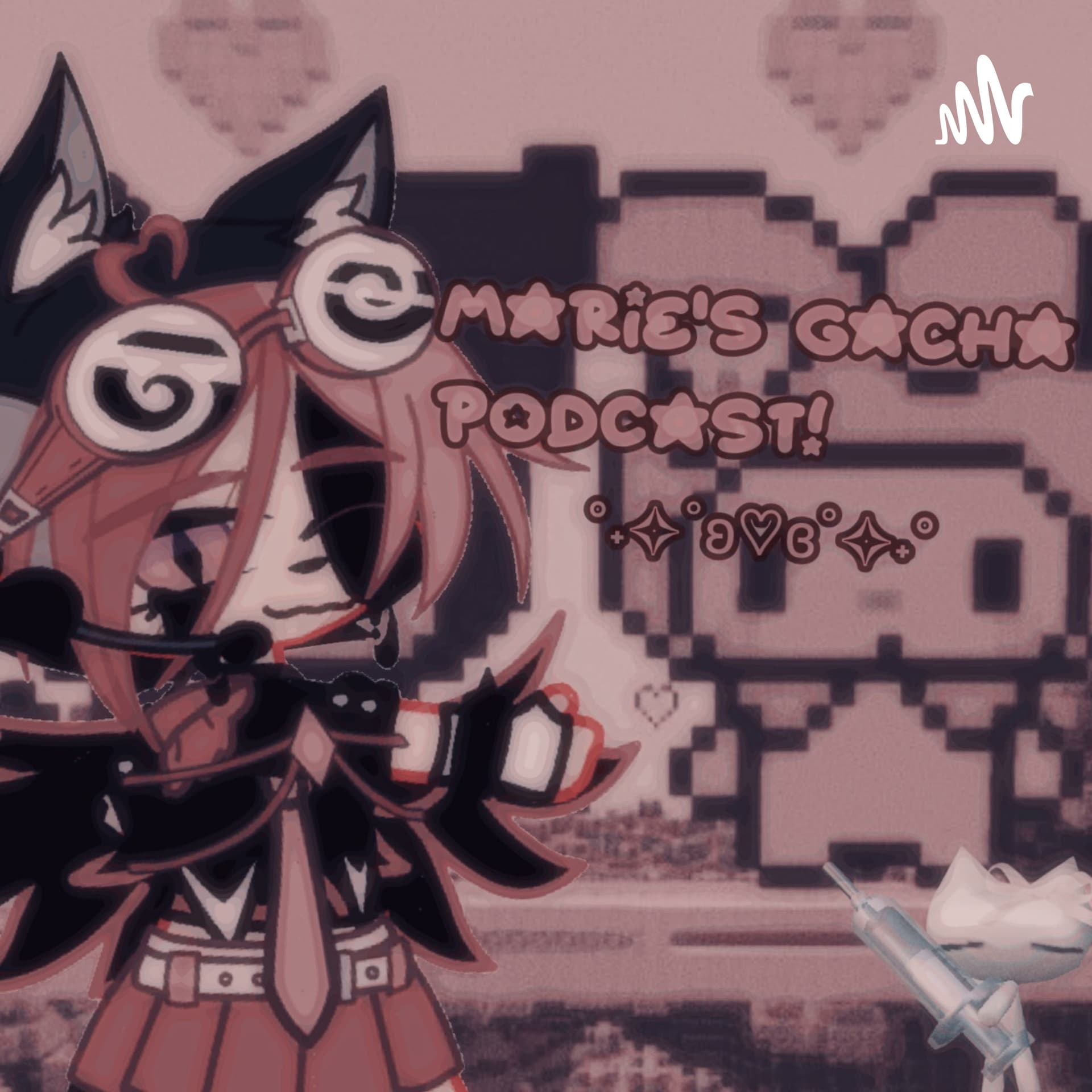 Marie's Gacha Podcast! - Podcasts