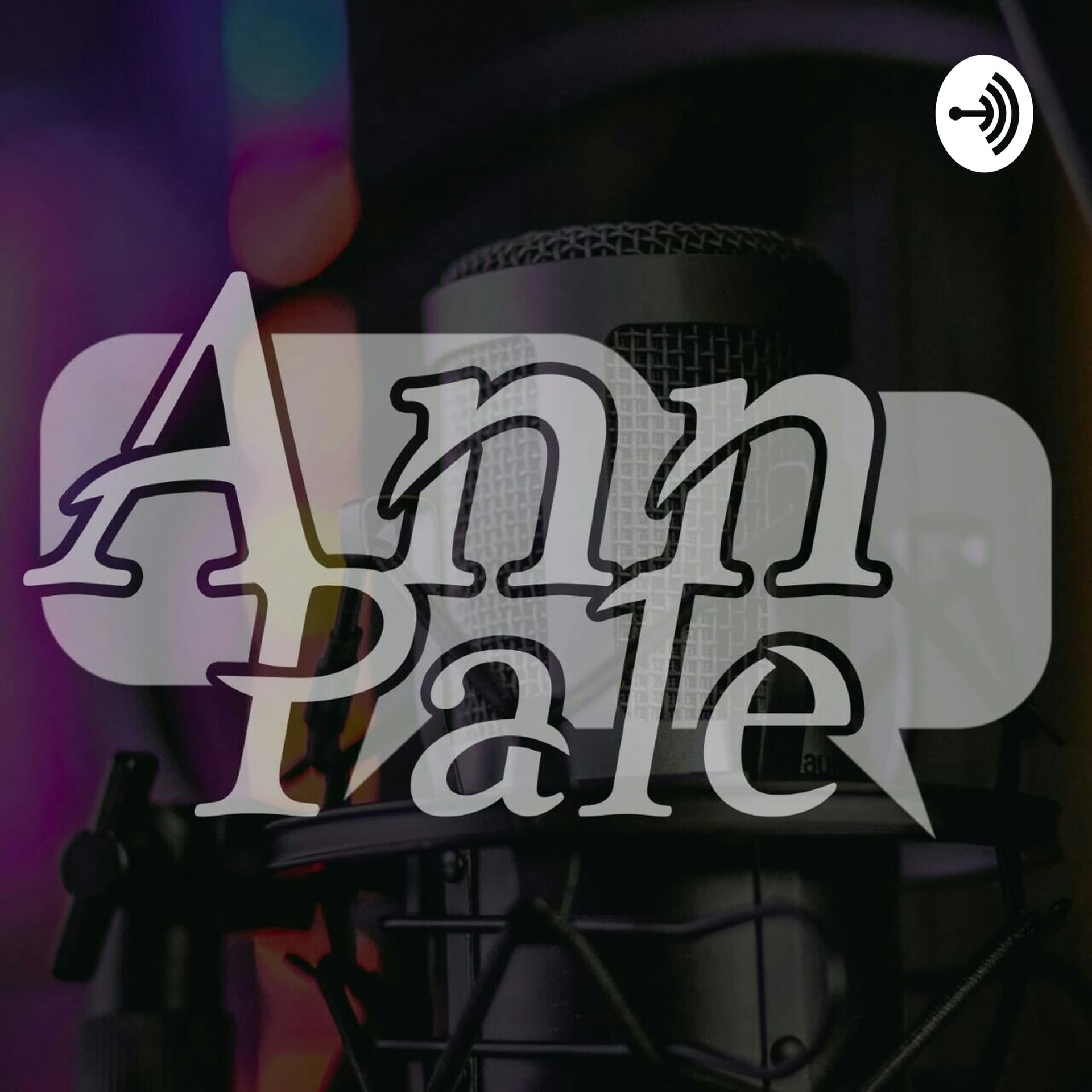 Ann Pale Podcast - Podcasts
