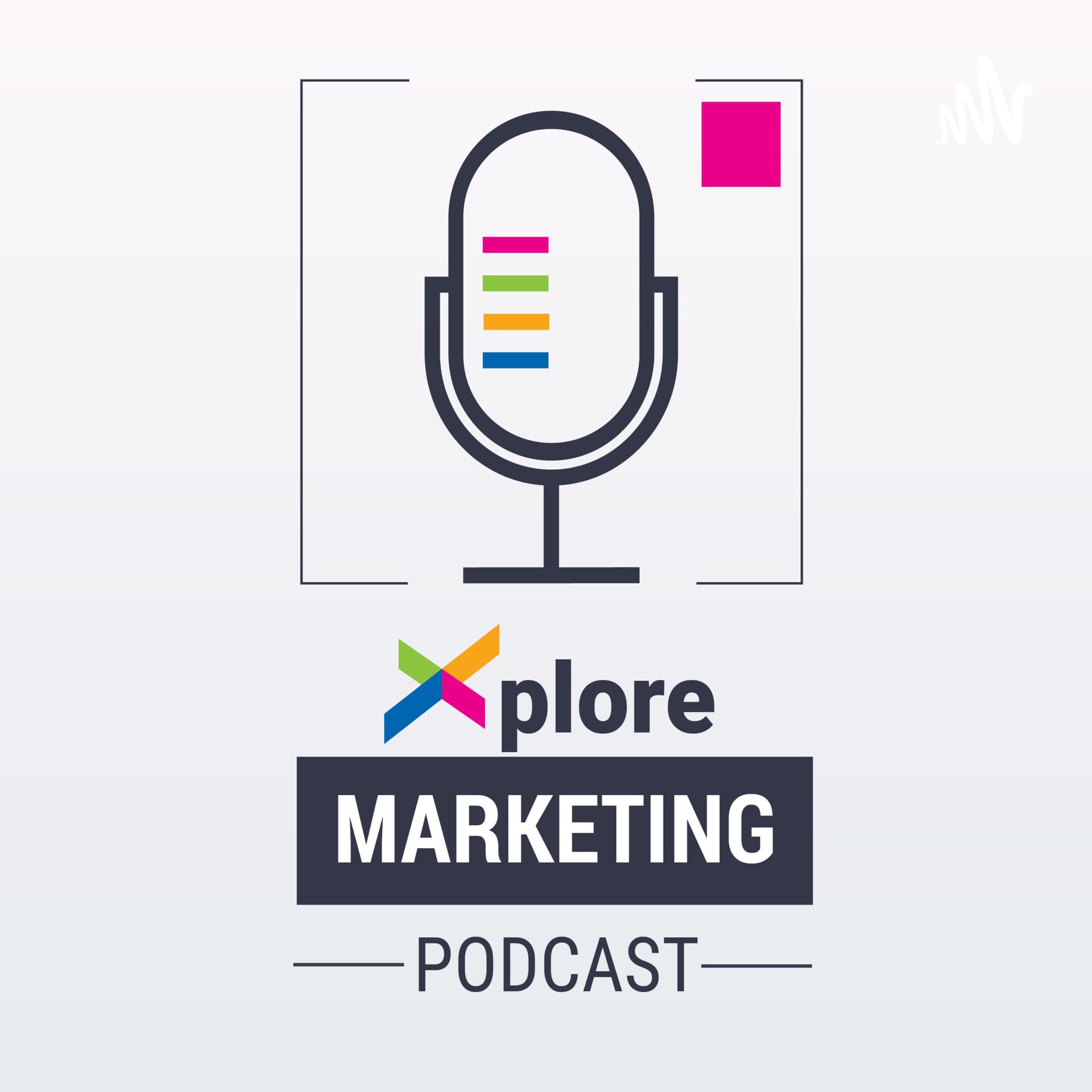 Xplore Marketing - Podcastler