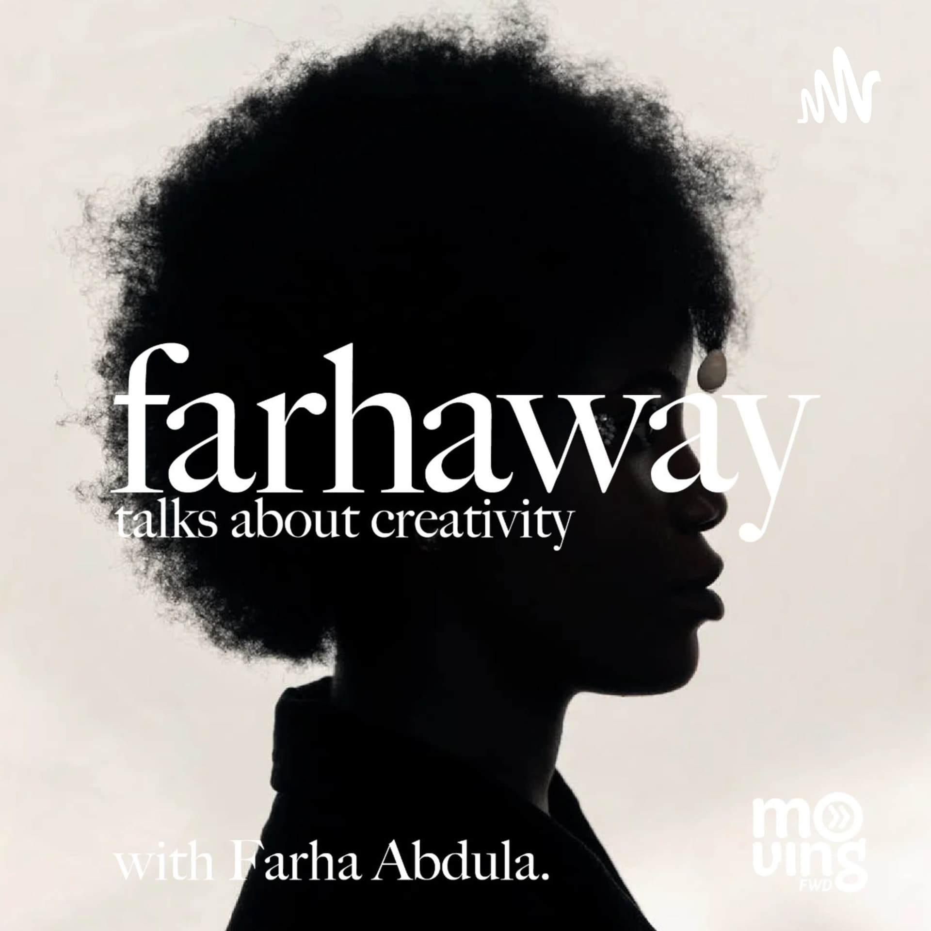 Farhaway - Podcasts