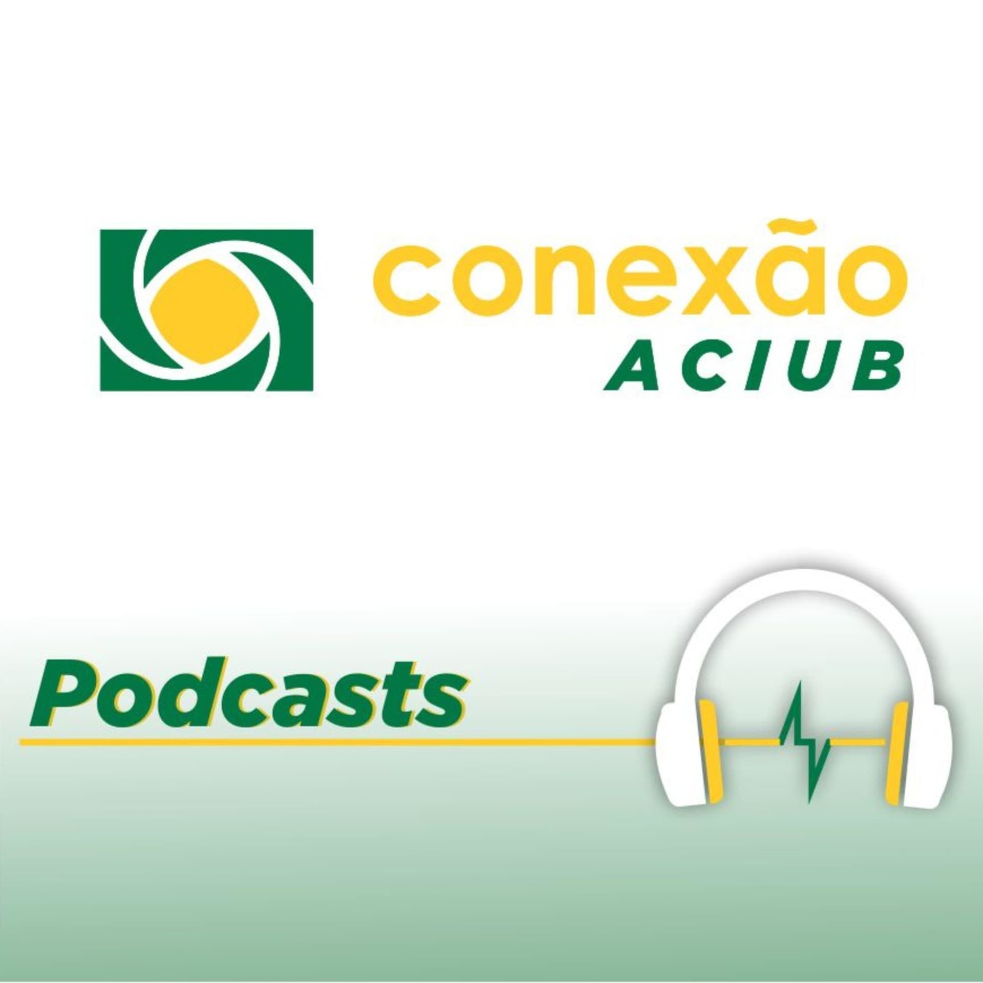 Conexão ACIUB - Podcasts
