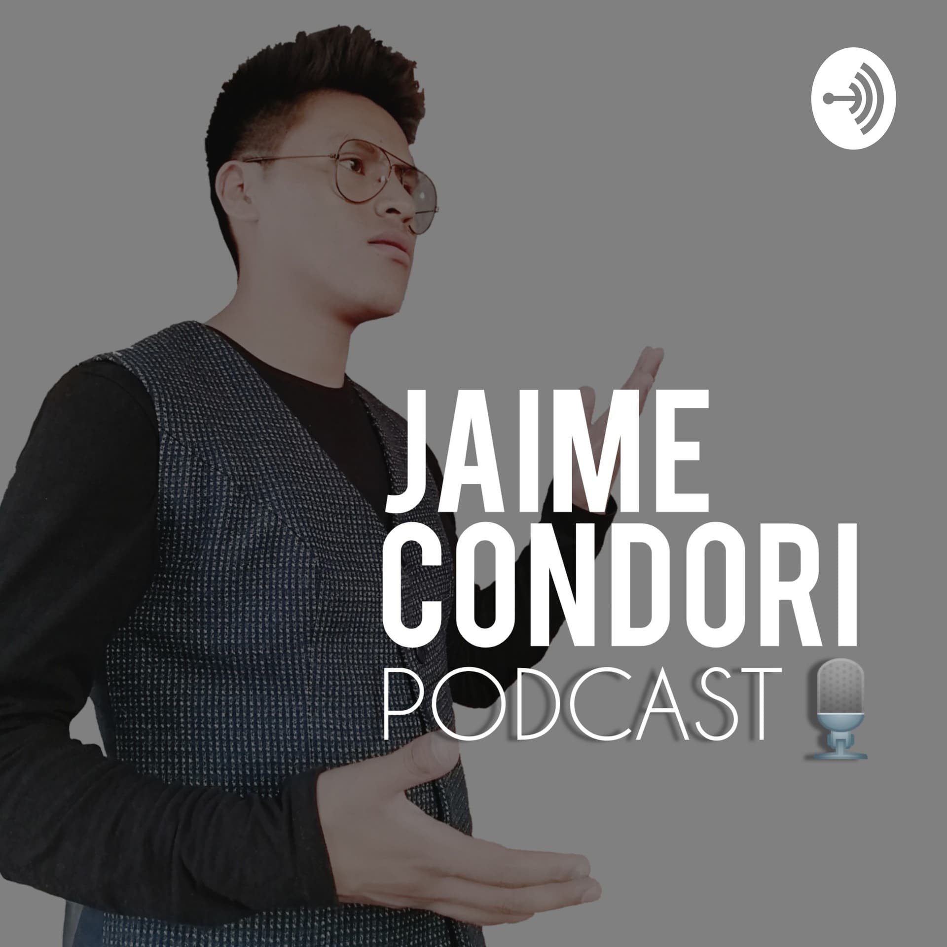 Jaime Condori Podcast - Podcasts