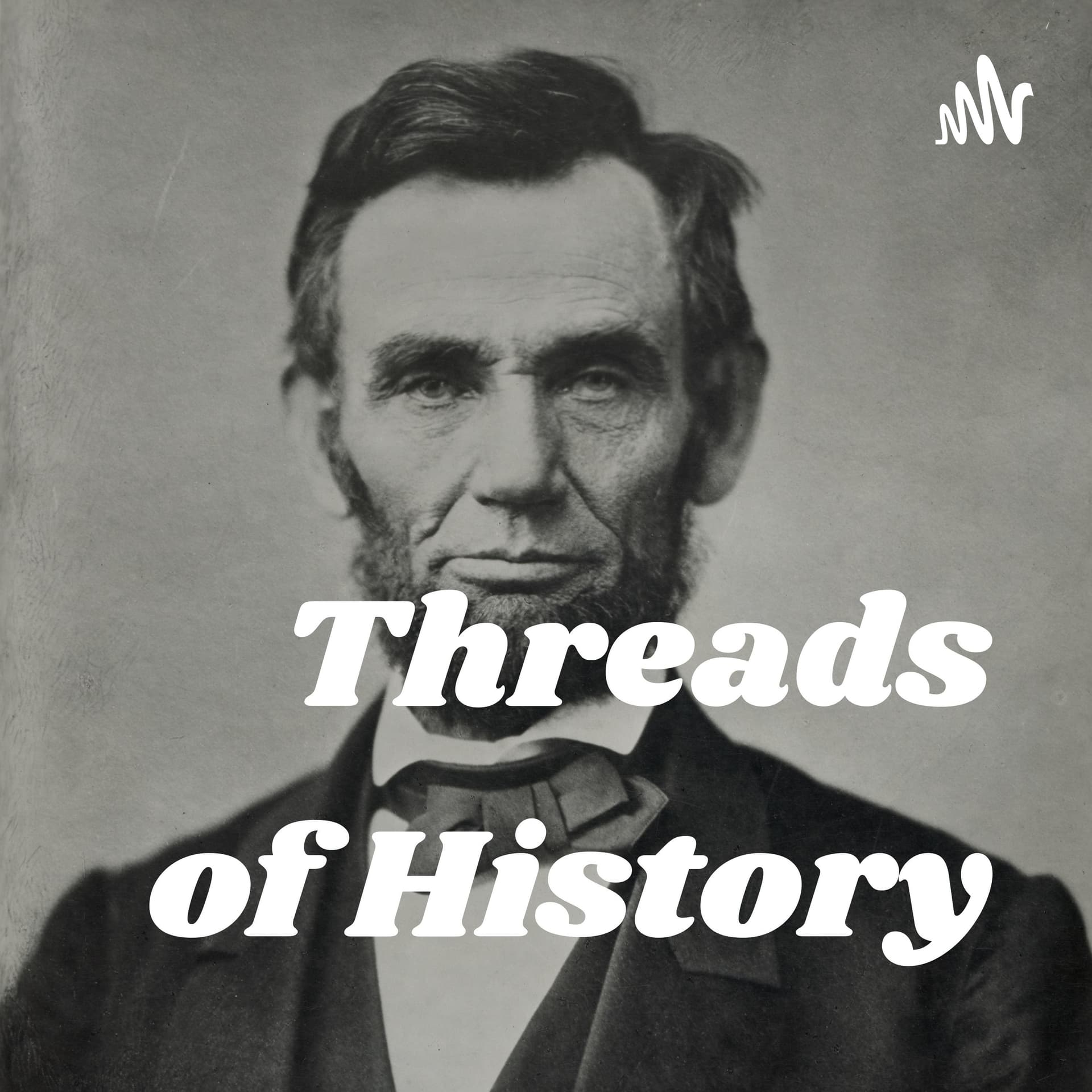 Threads of History - Podcasts