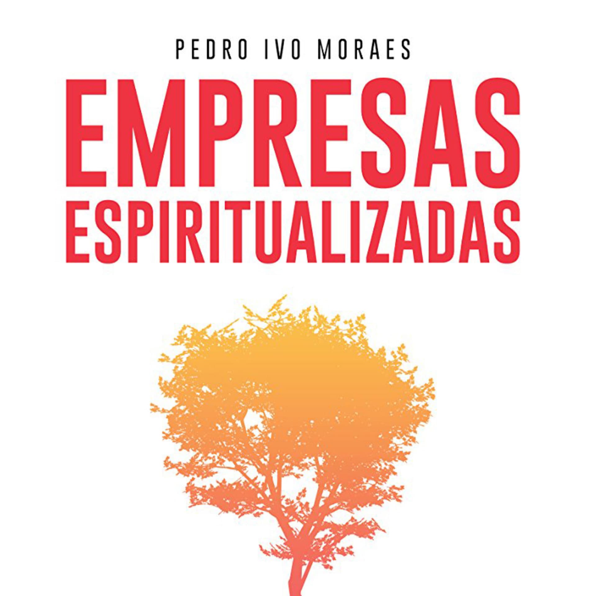 Empresas Espiritualizadas - Podcasts