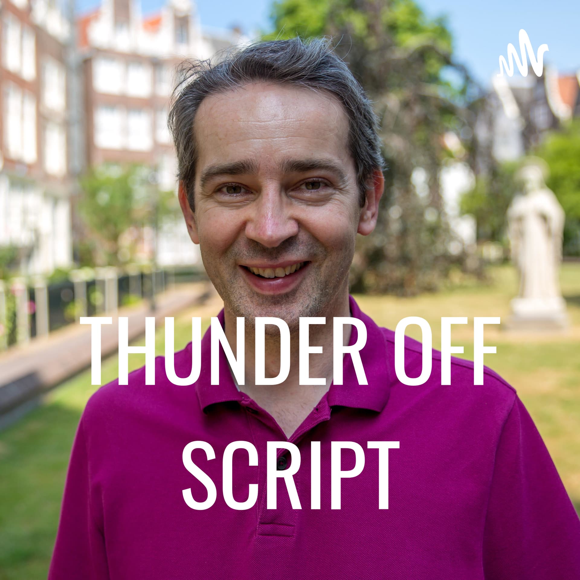 THUNDER OFF SCRIPT - Podcasts