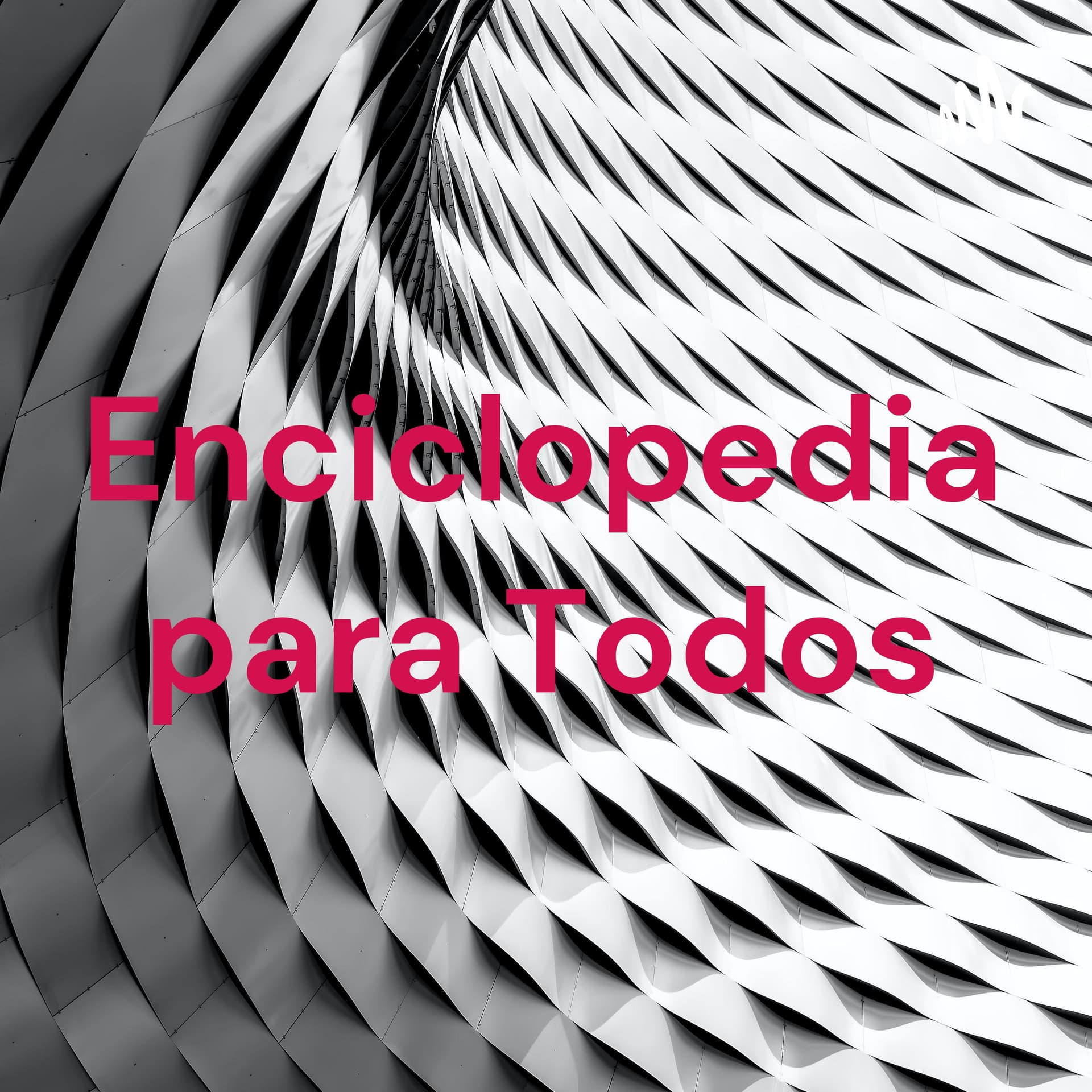 Enciclopedia para Todos-Darez il Angelo Tenor Lirico - Podcasts
