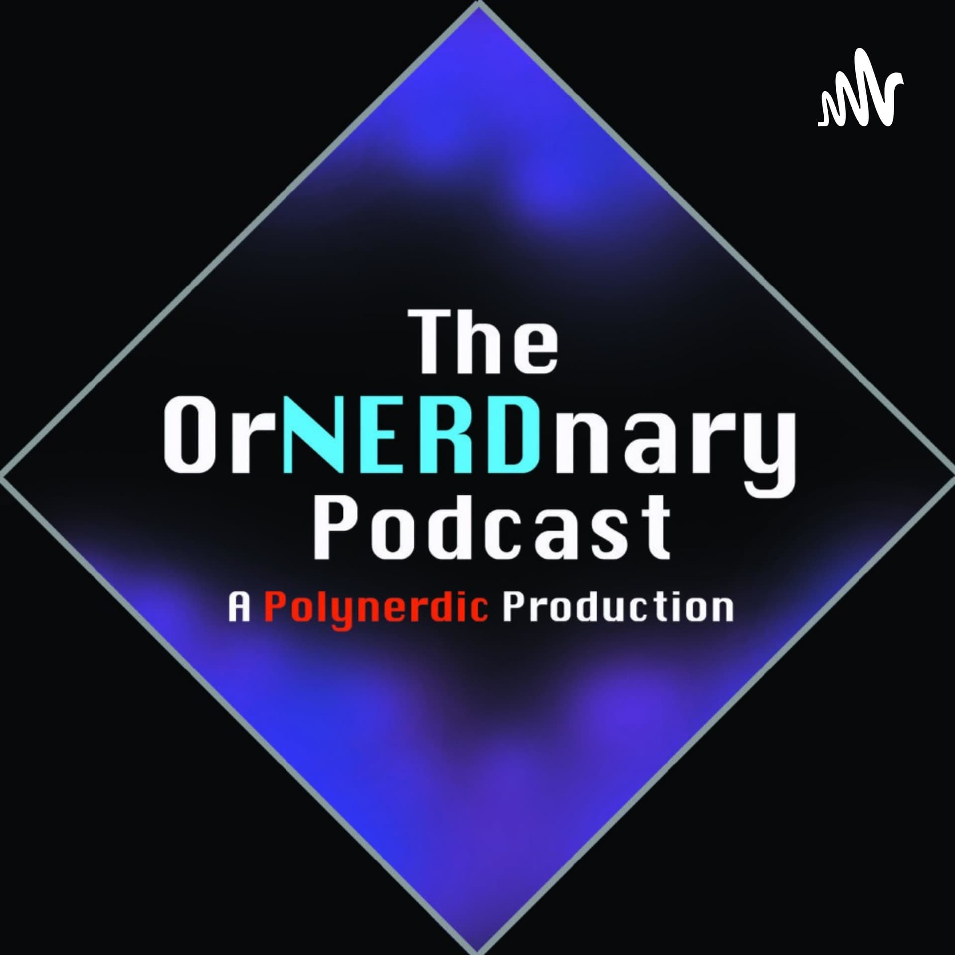 The OrNERDnary Podcast - Podcasts