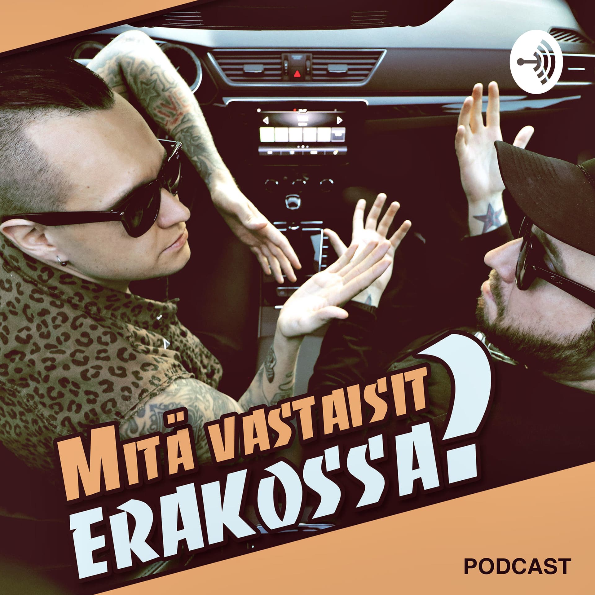 Mitä vastaisit Erakossa? - Podcasts