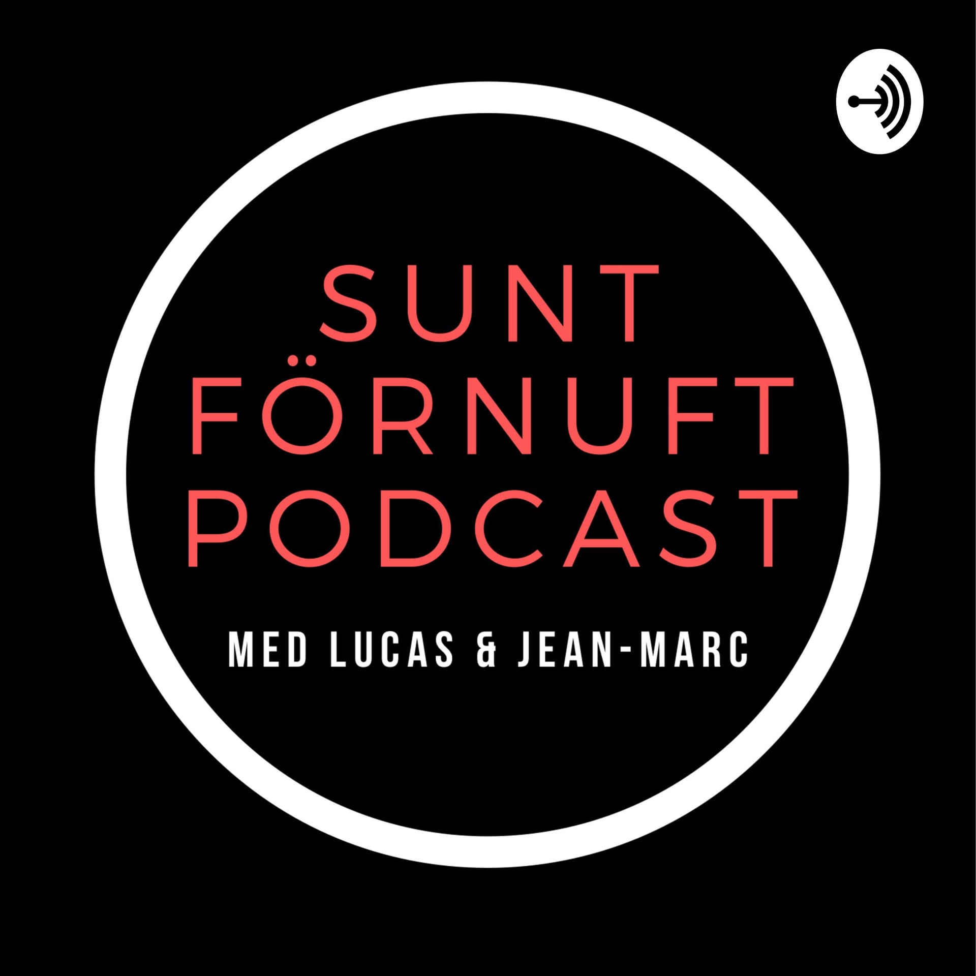 Sunt Förnuft Podcast - Podcasts