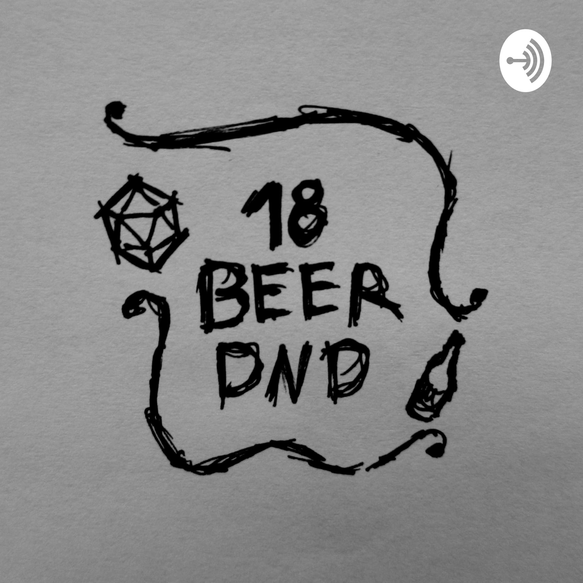 18 Beer Dnd - Podcasts
