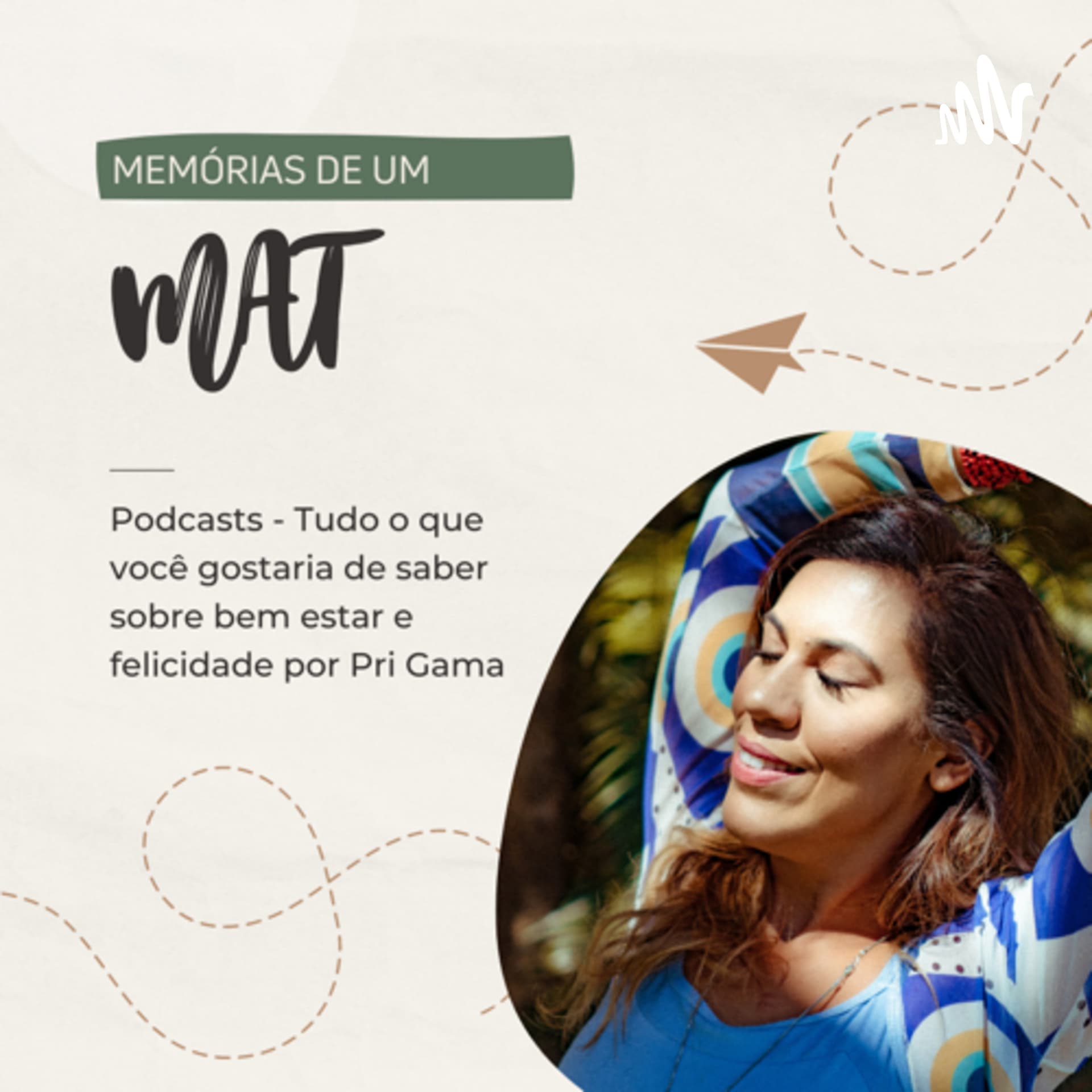 Memórias de um MAT - Podcasts