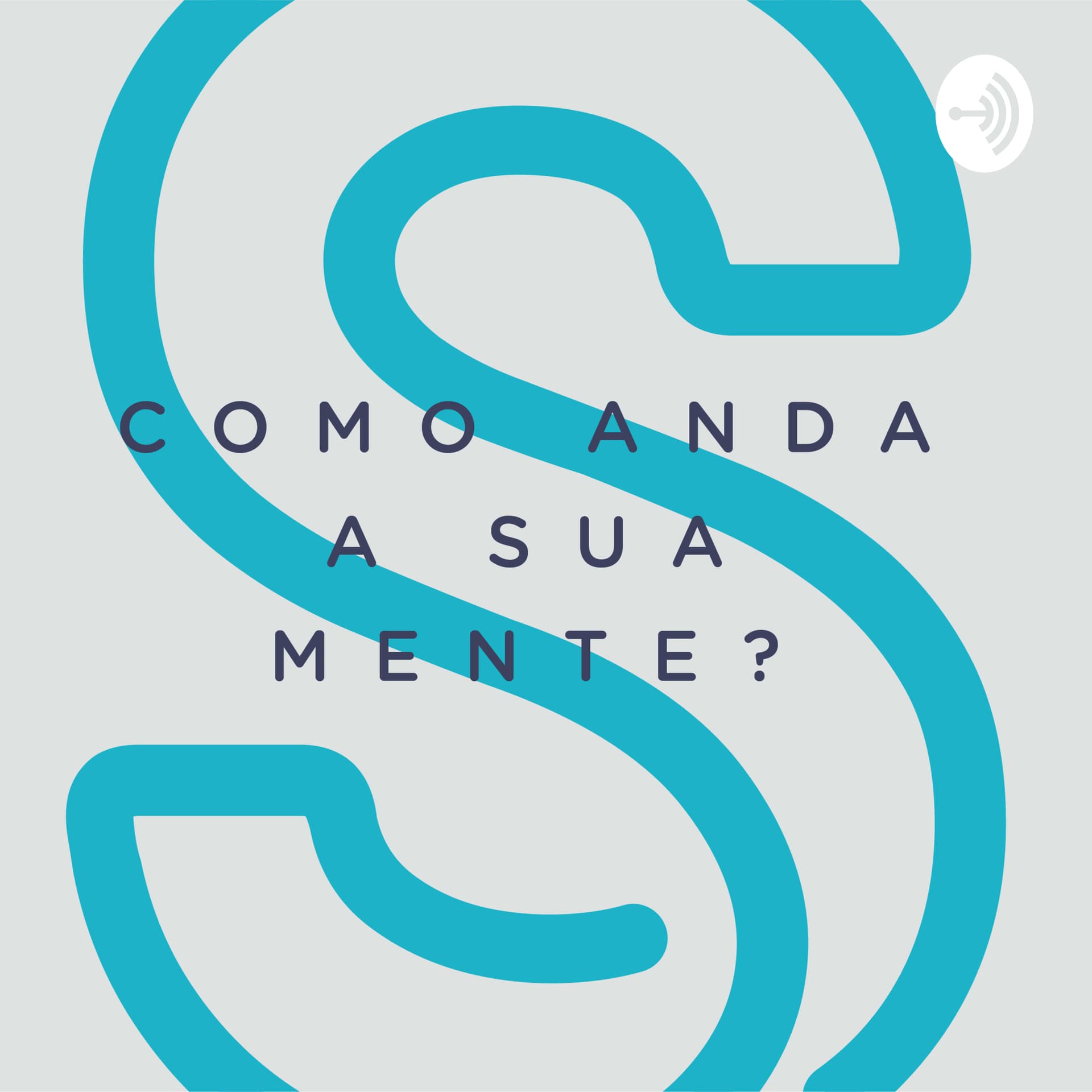 Saúde da Mente - Podcasts