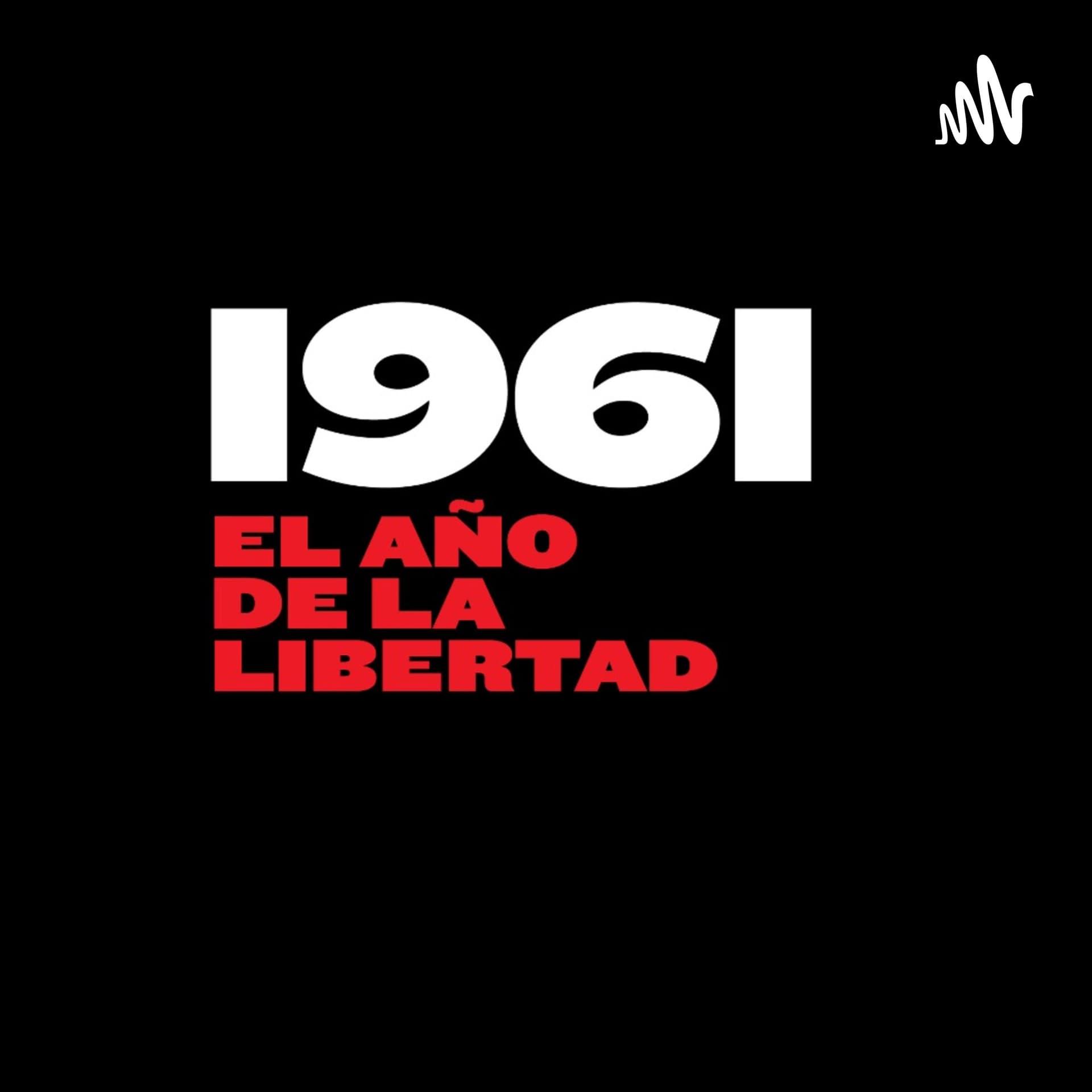 1961libertad - Podcasts