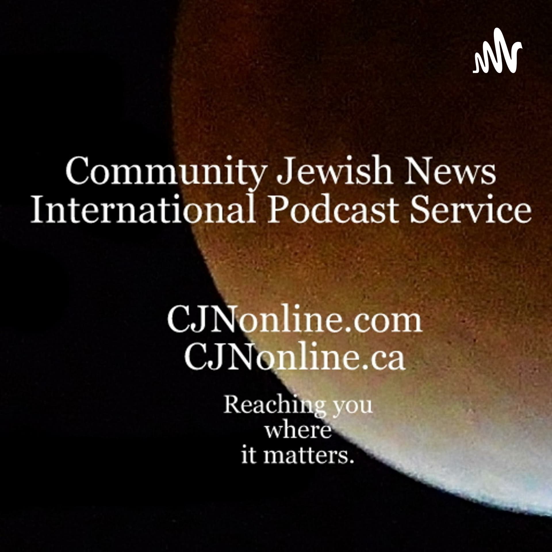 Community Jewish News (CJNonline) - Podcast