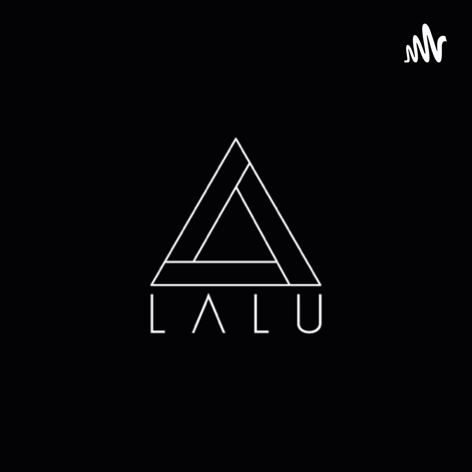 La vida con Lalu - Podcasts