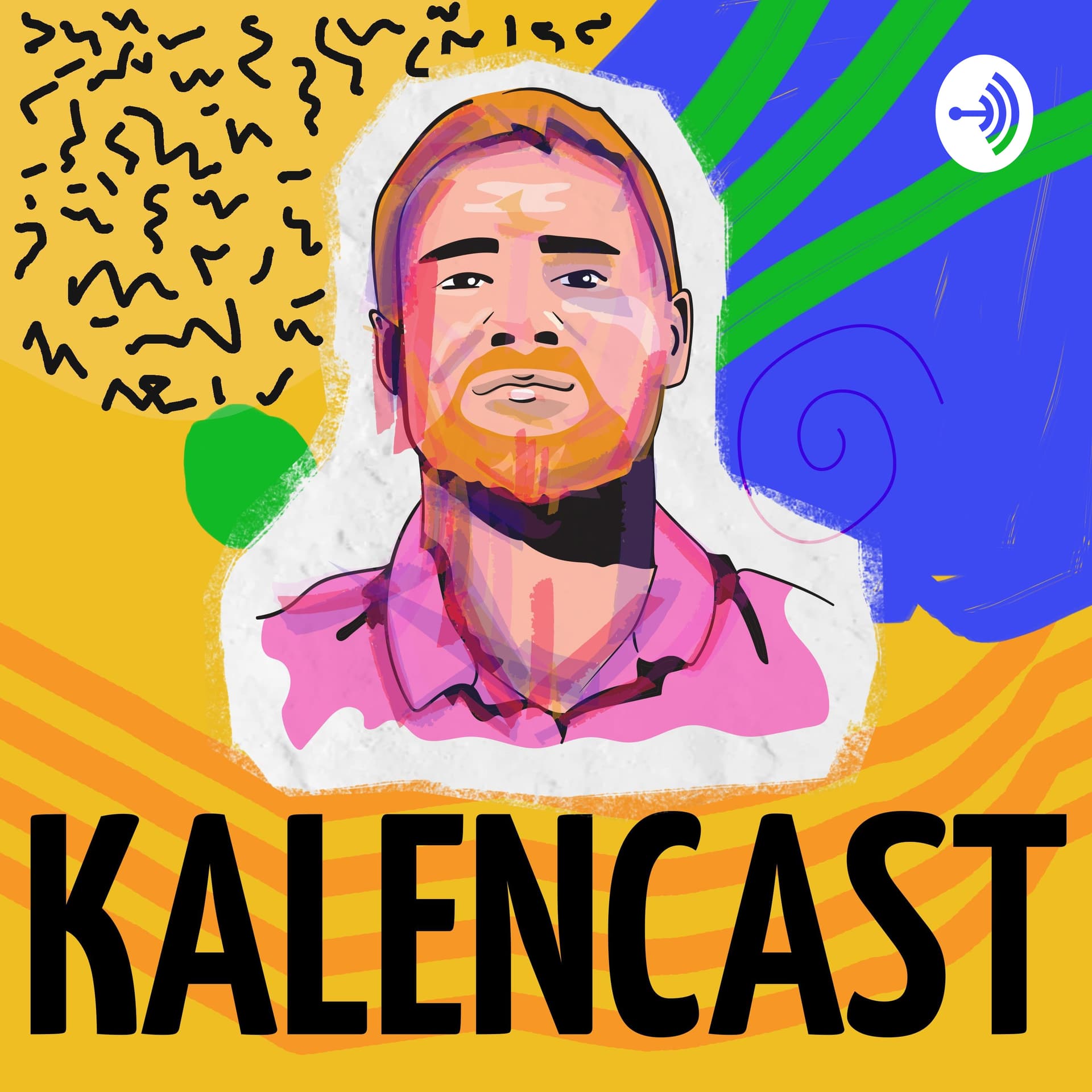 KALENCAST - Podcasts