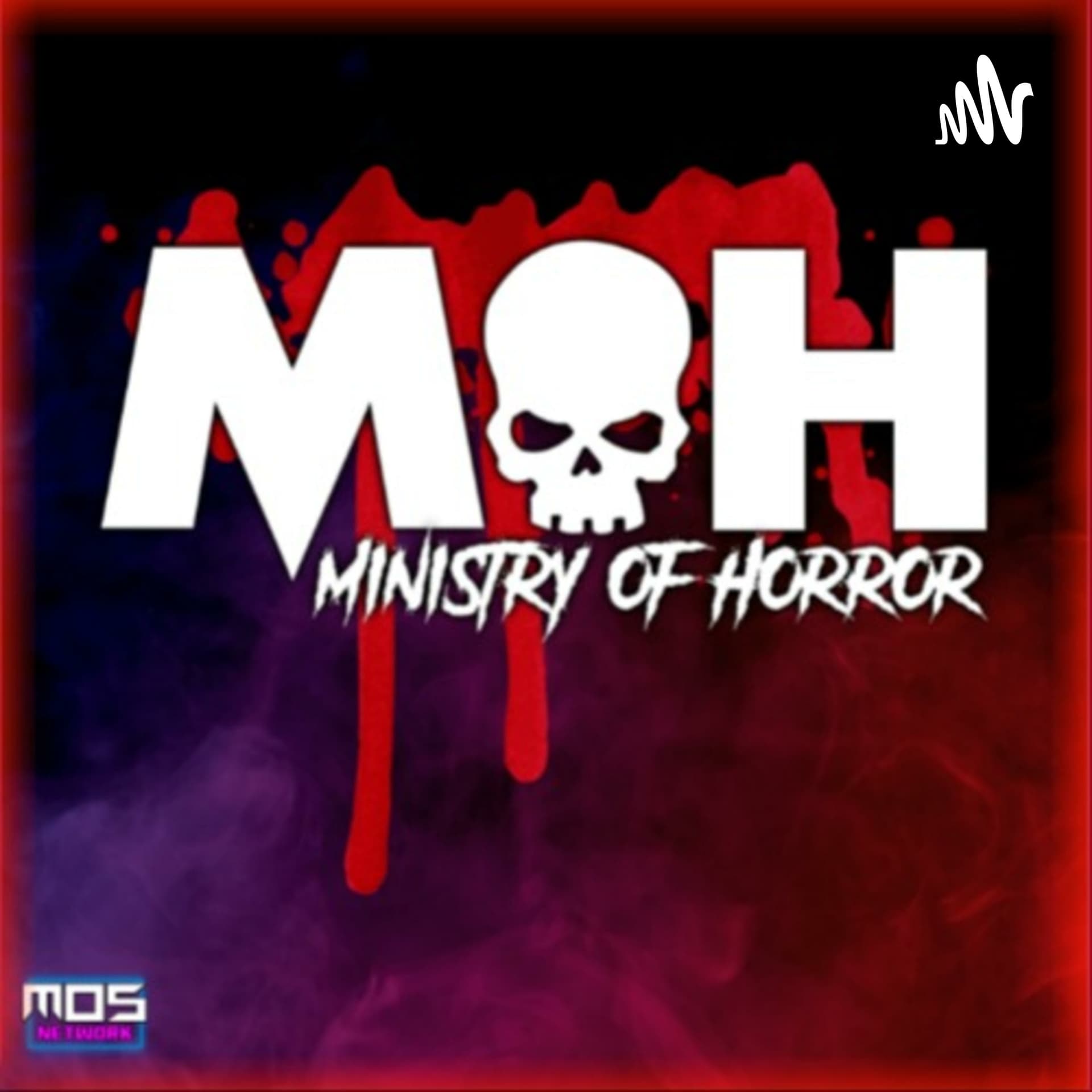 MOH - Ministry of Horror - Podcast