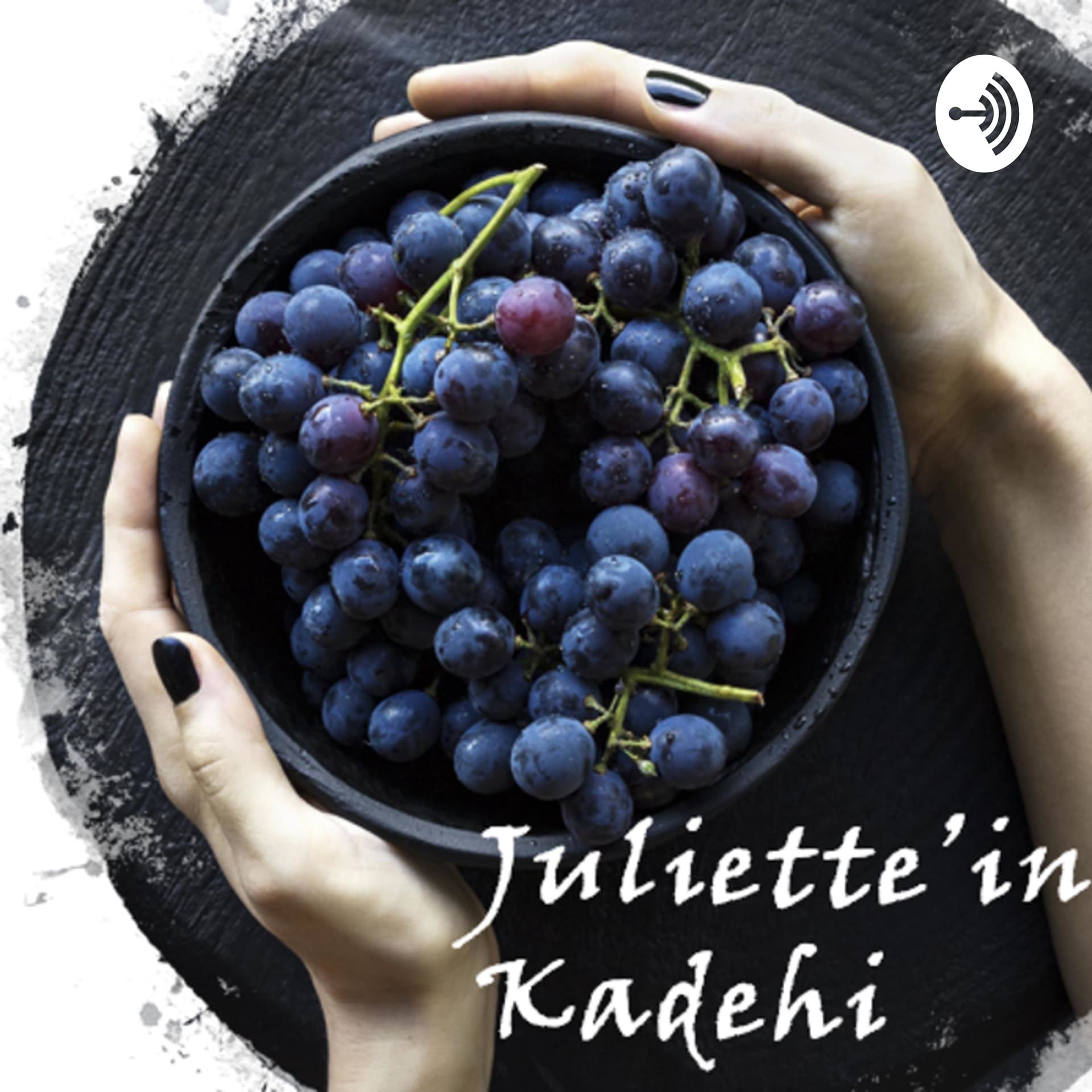 Juliette'in Kadehi - Podcasts