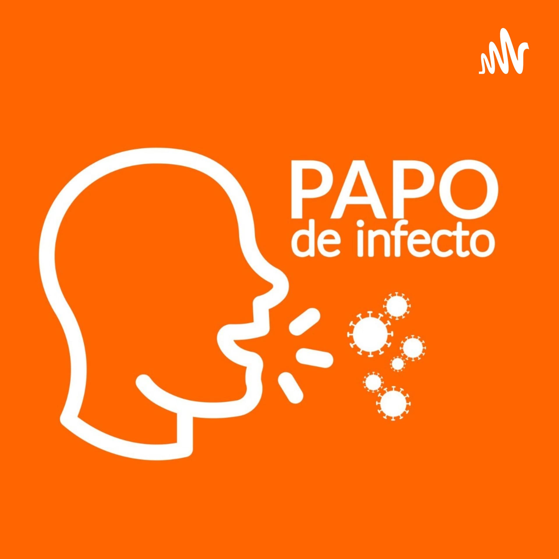 Papo de Infecto - Podcasts