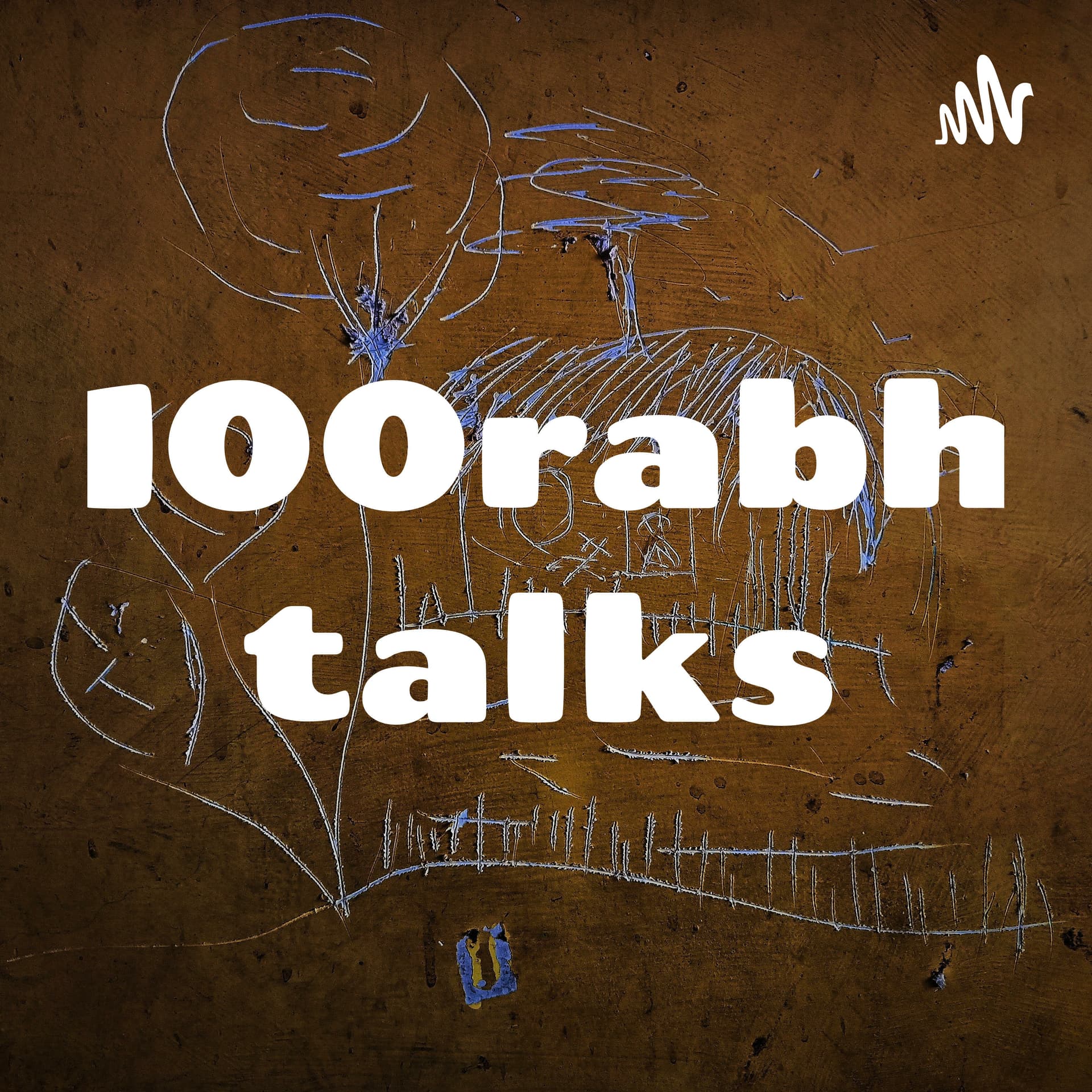 100rabh talks - Podcasts
