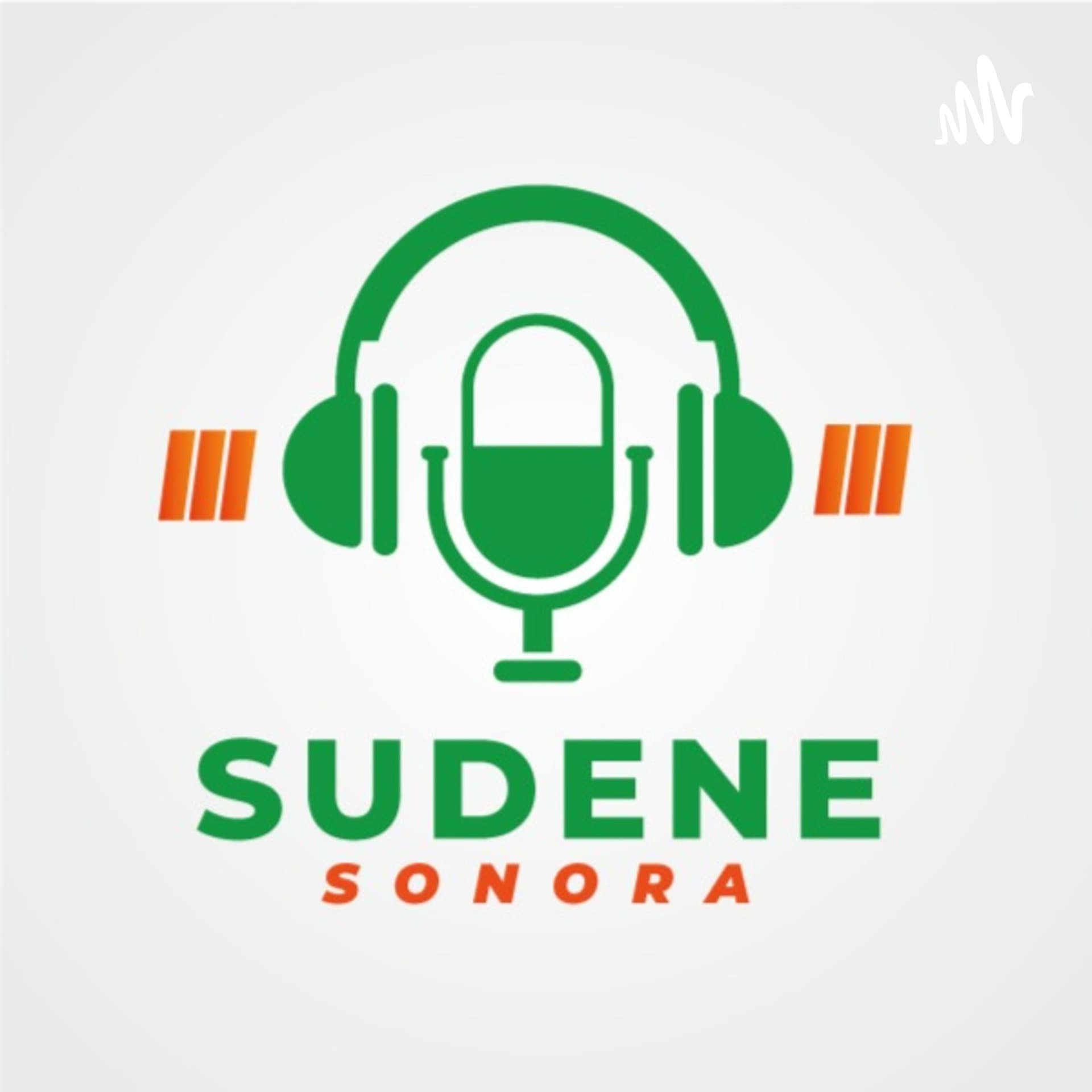 Sudene Sonora - Podcasts