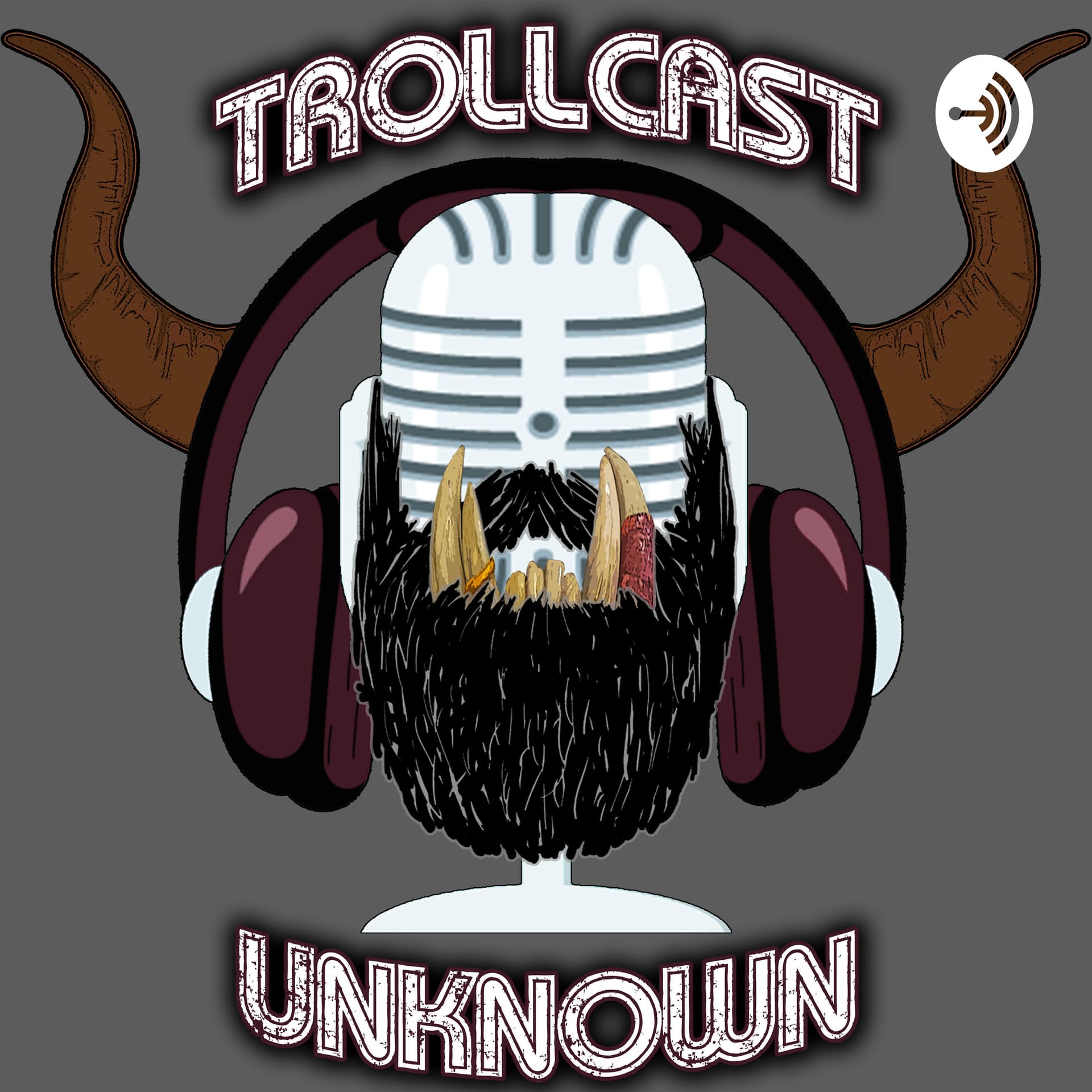 Trollcast Unknown - Podcasts