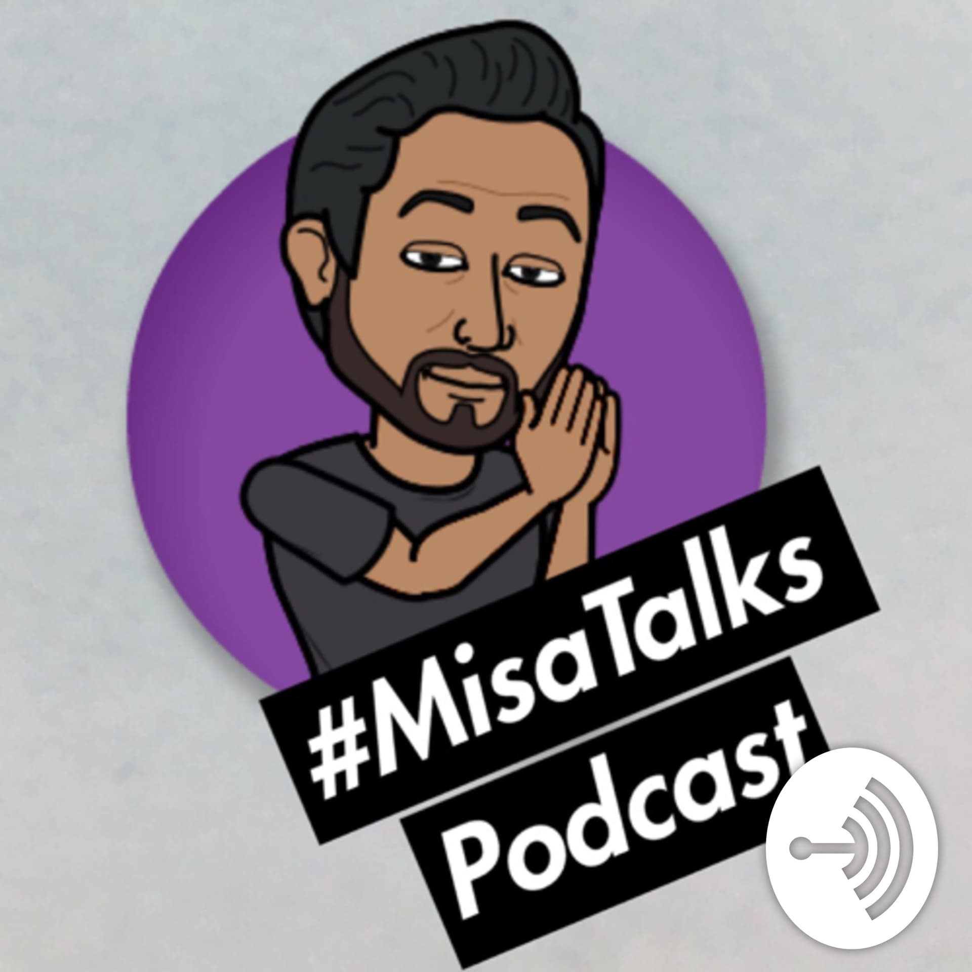 MisaTalks Project - Podcasts