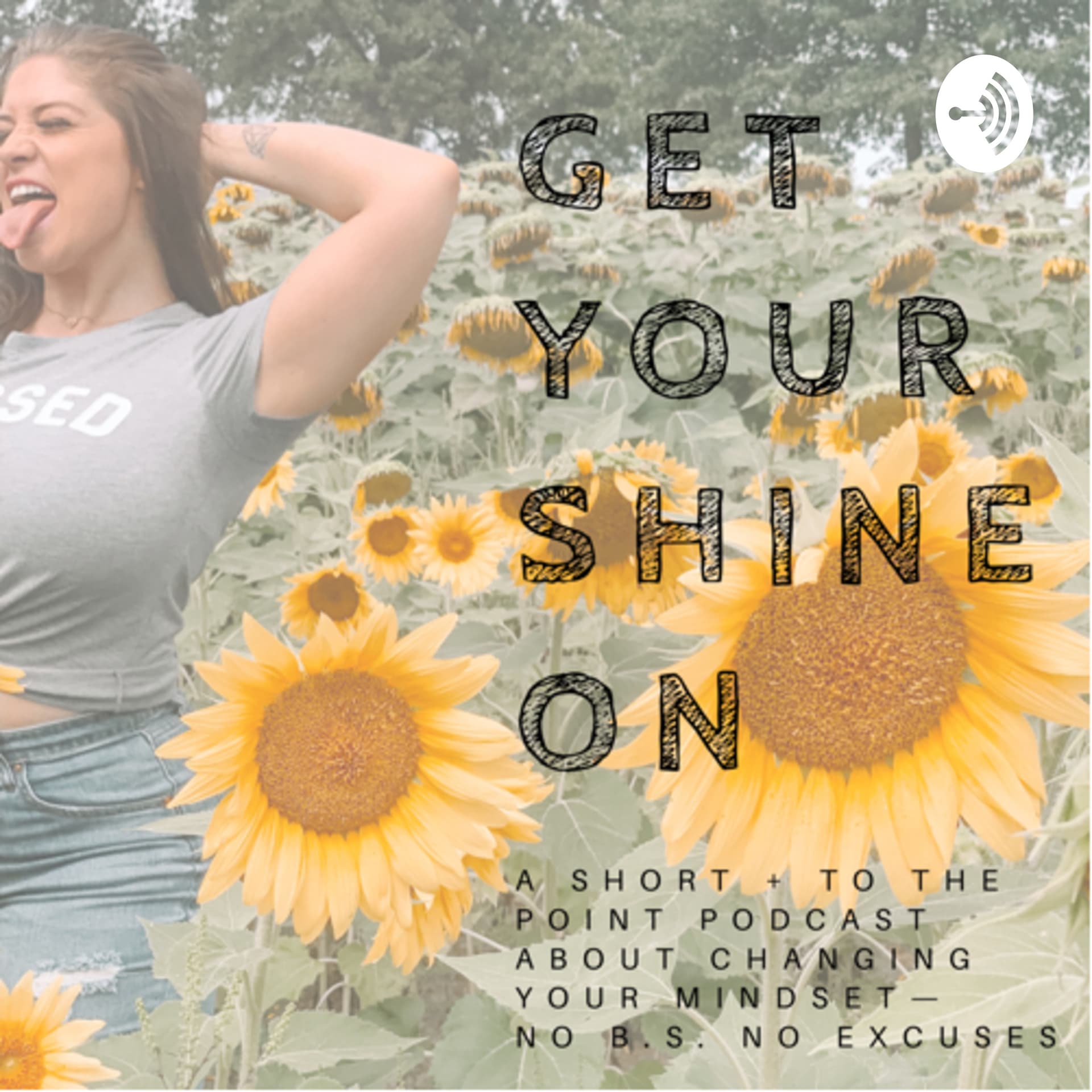 Get Your Shine On - Podcasts