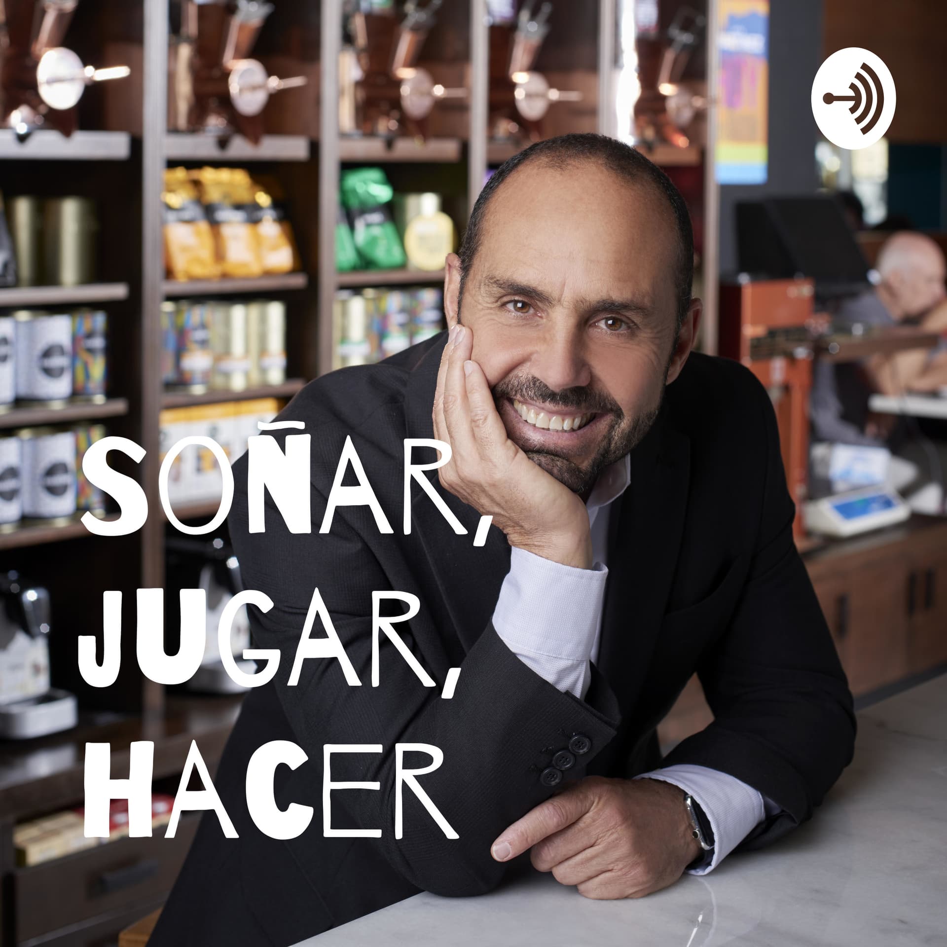 Soñar, jugar, hacer - Podcasts