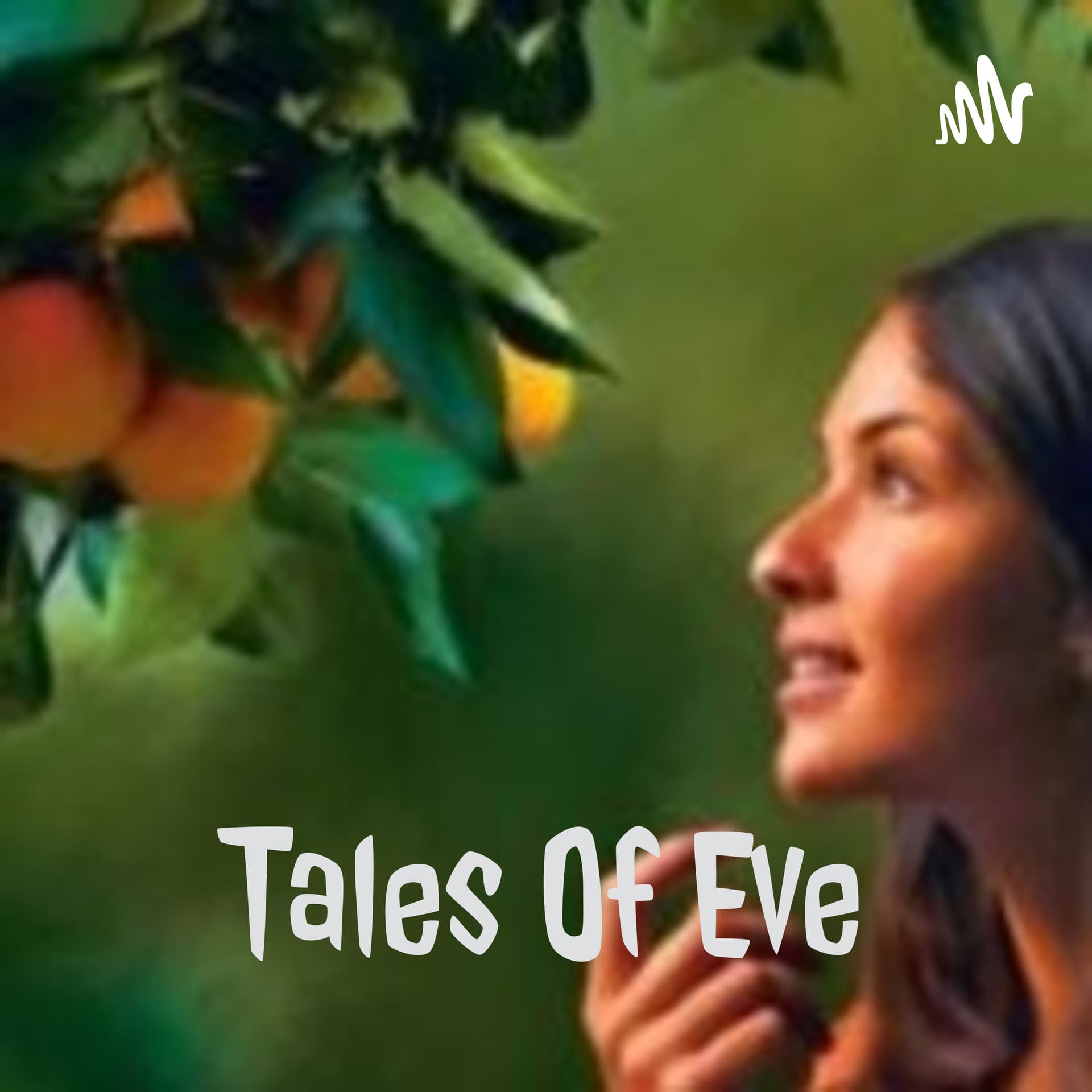 Tales Of Eve - Podcasts