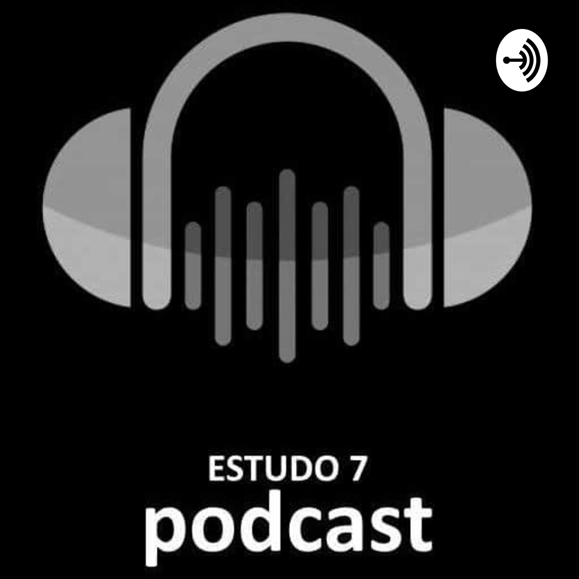 ESTUDO 7 - Podcasts