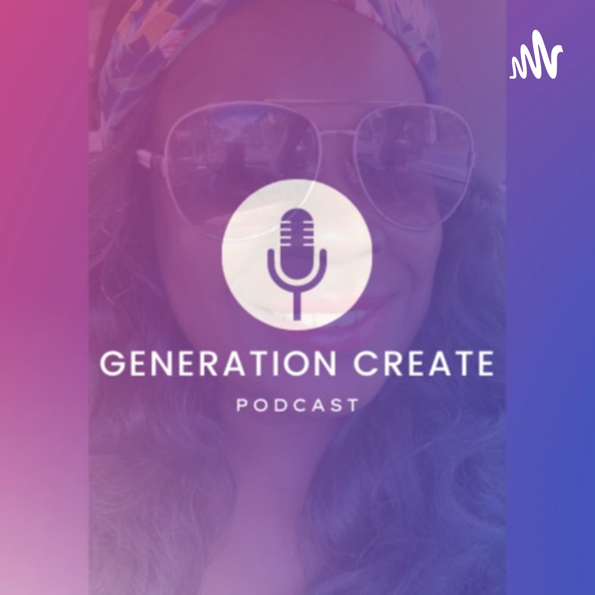 Generation Create! - Podcasts