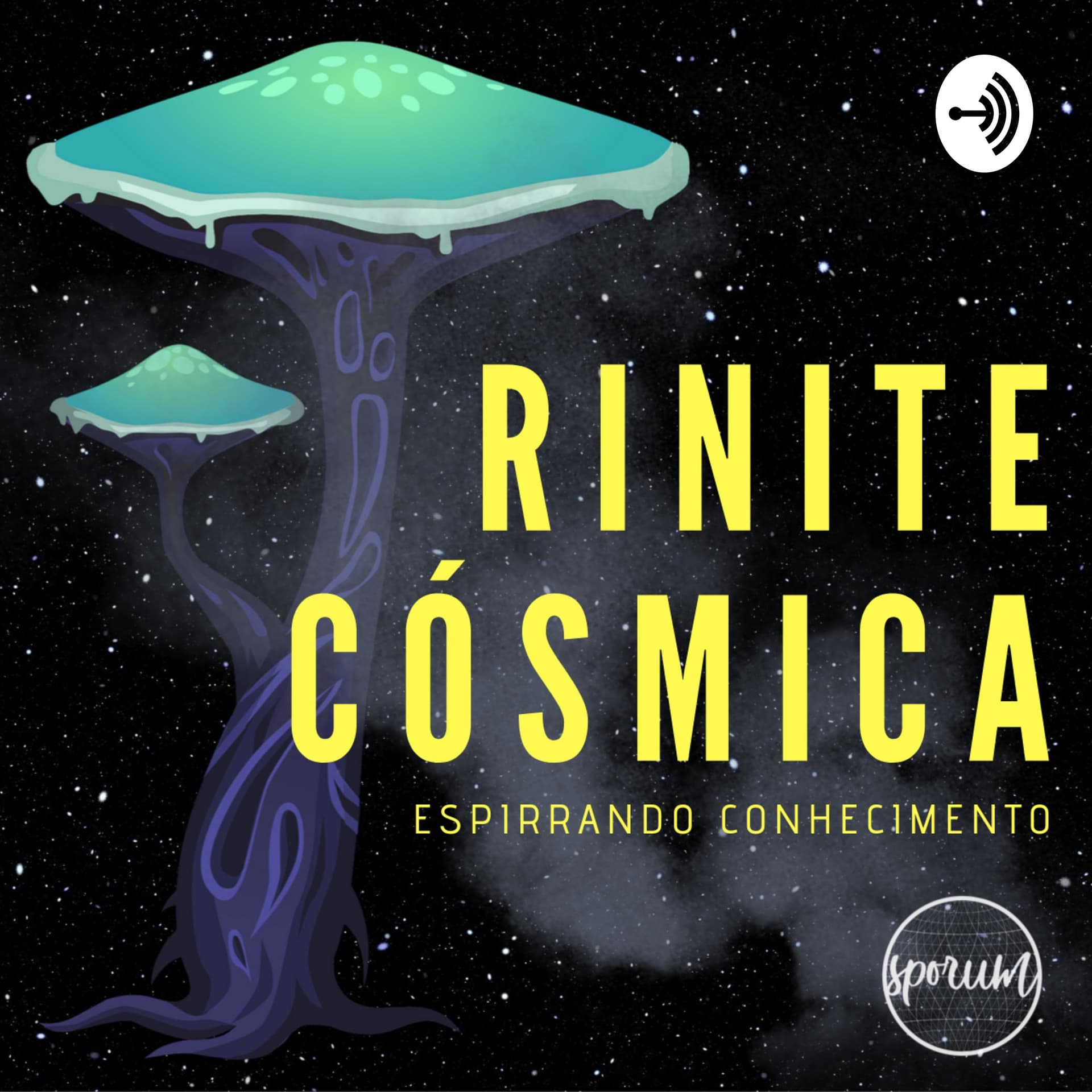 Rinite Cósmica - Podcasts