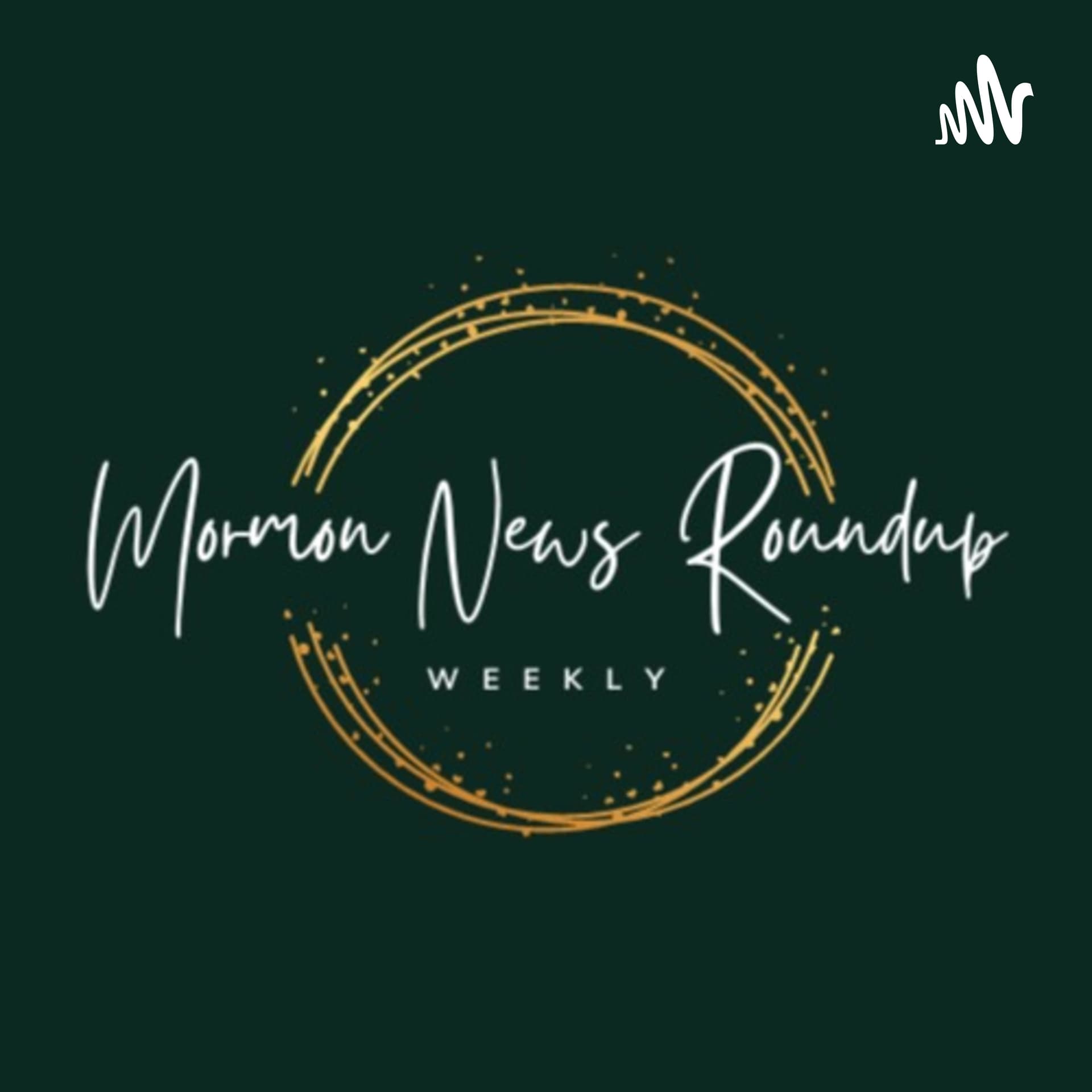 Welcome to the weekly MormonNewsRoundup where Al & Dives ruminate on the great and spacious Beehive! - Podcasts
