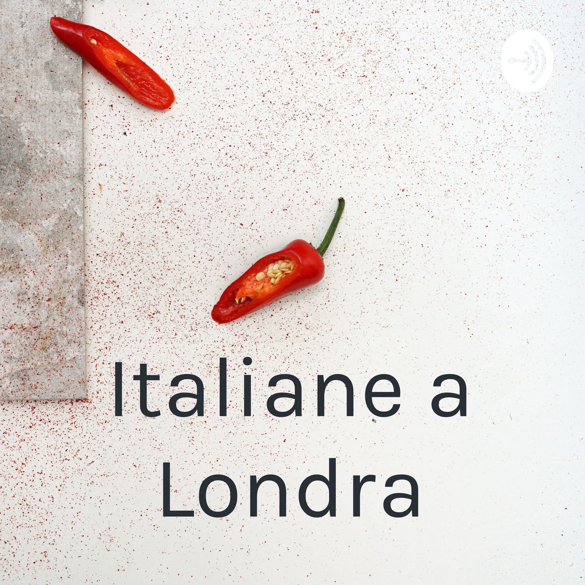 Italiane a Londra - Podcast