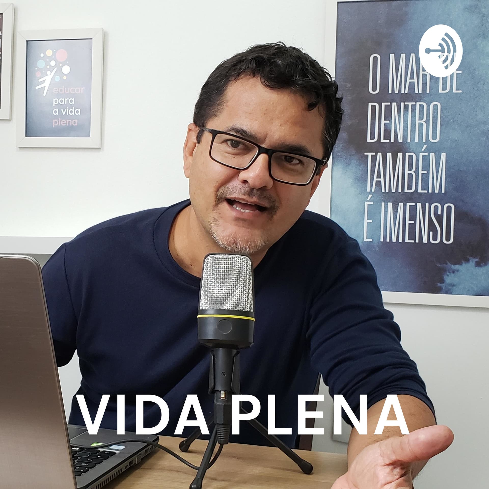 VIDA PLENA - EPISÓDIO INAUGURAL - Podcasts