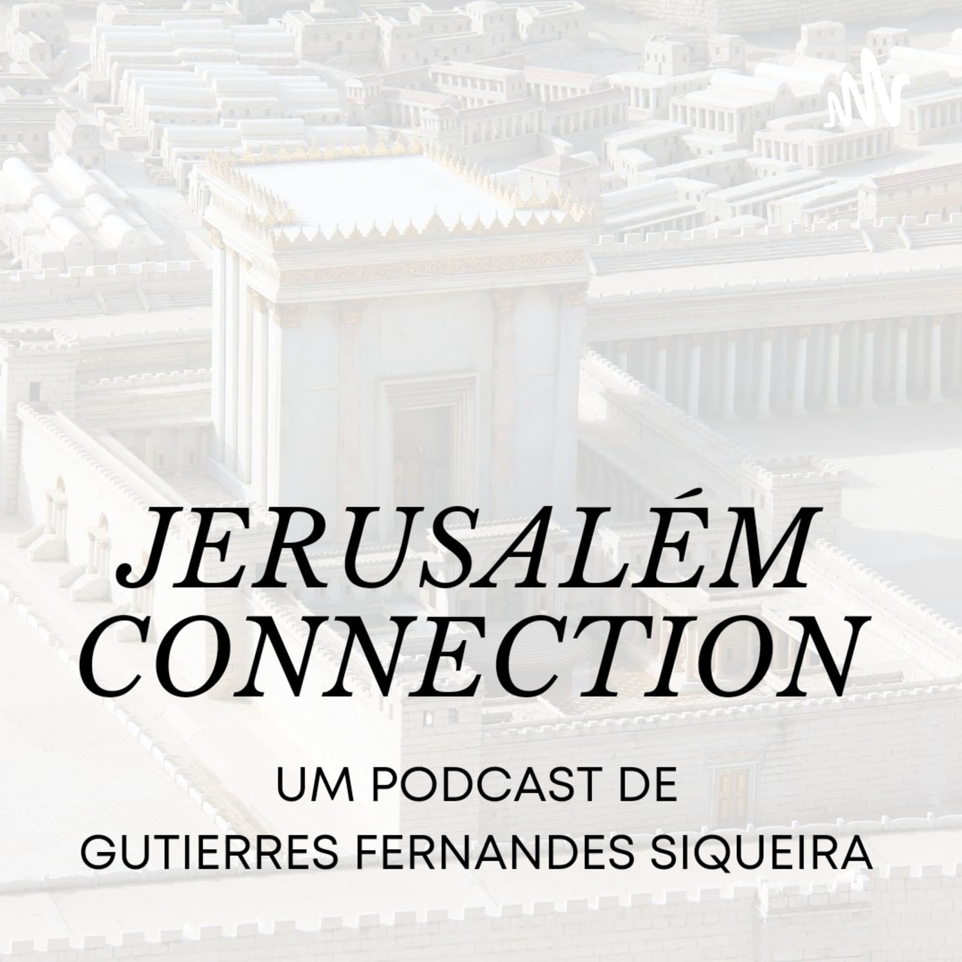 Podcast Jerusalém Connection - Podcasts