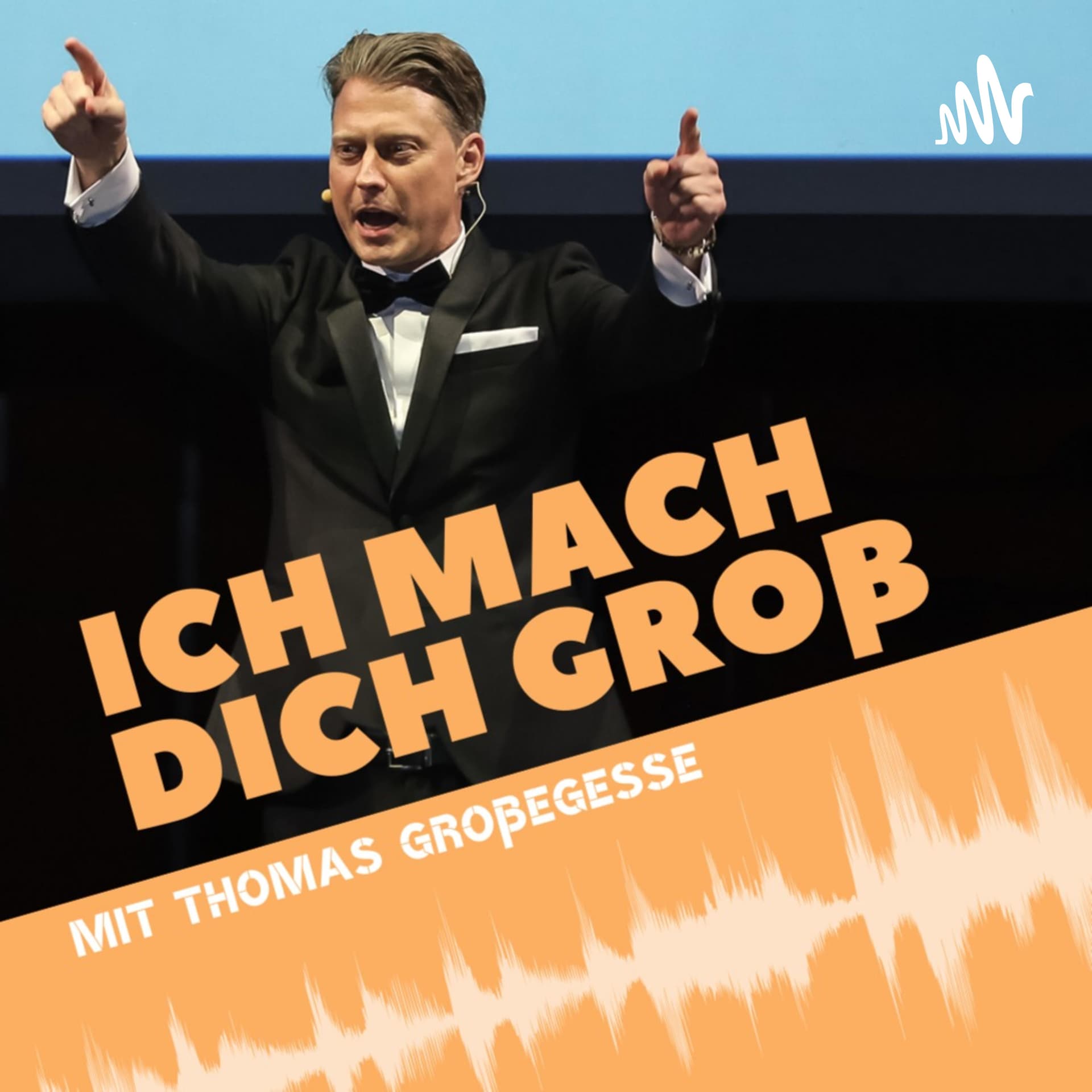 Ich mach Dich groß! - Podcasts