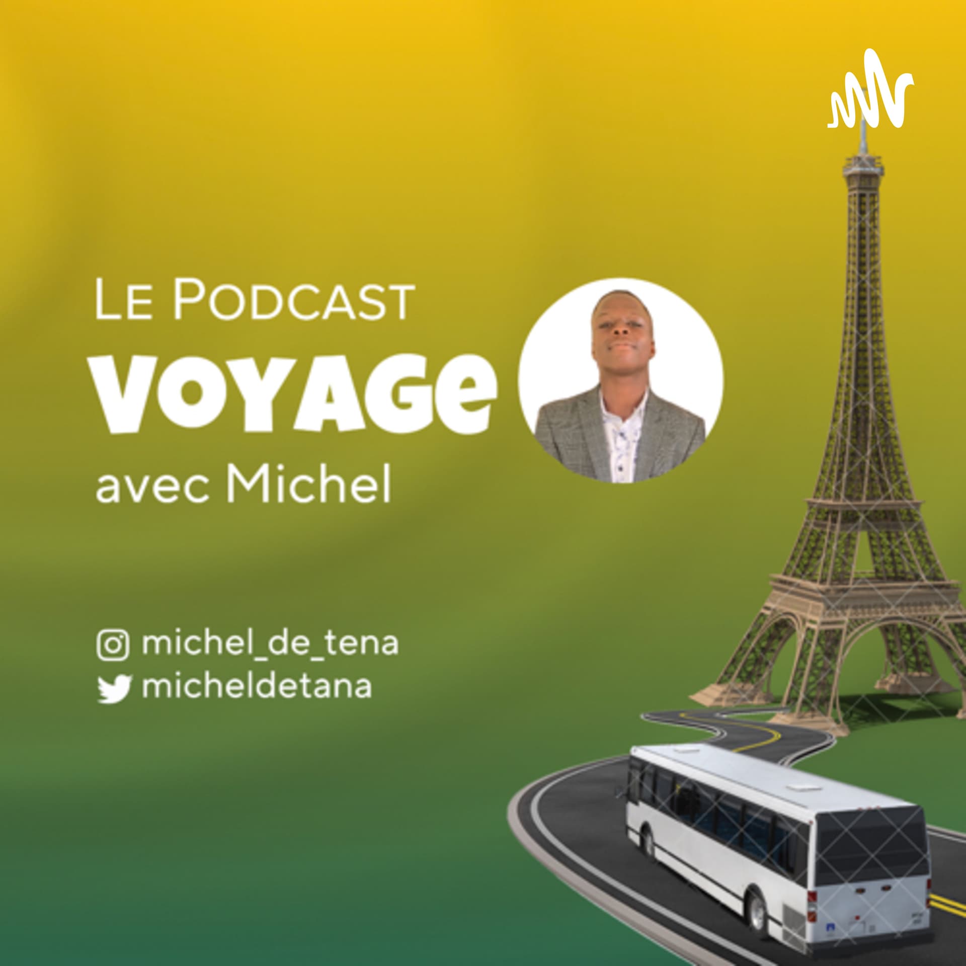 Le voyage avec Michel - Podcasts