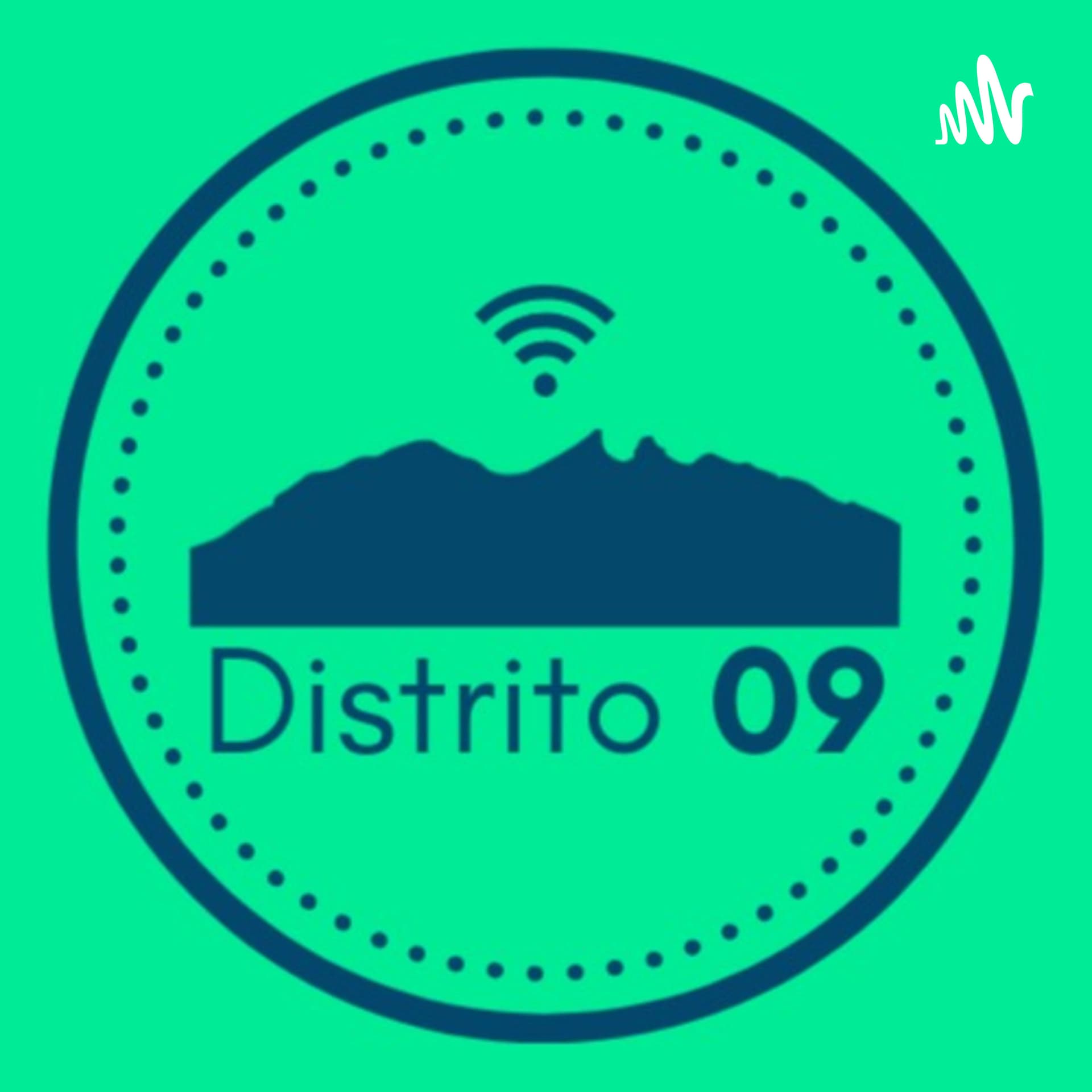 Distrito 09 - Podcasts