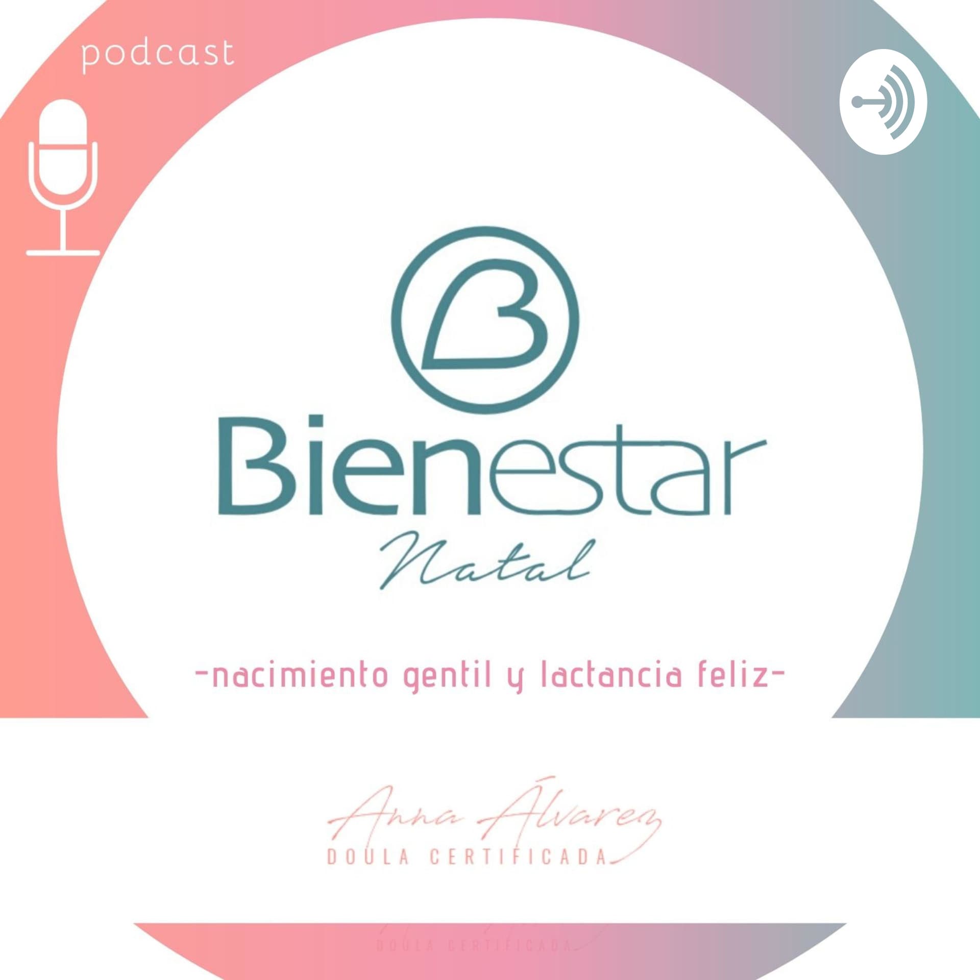 BIENESTAR NATAL - Podcasts