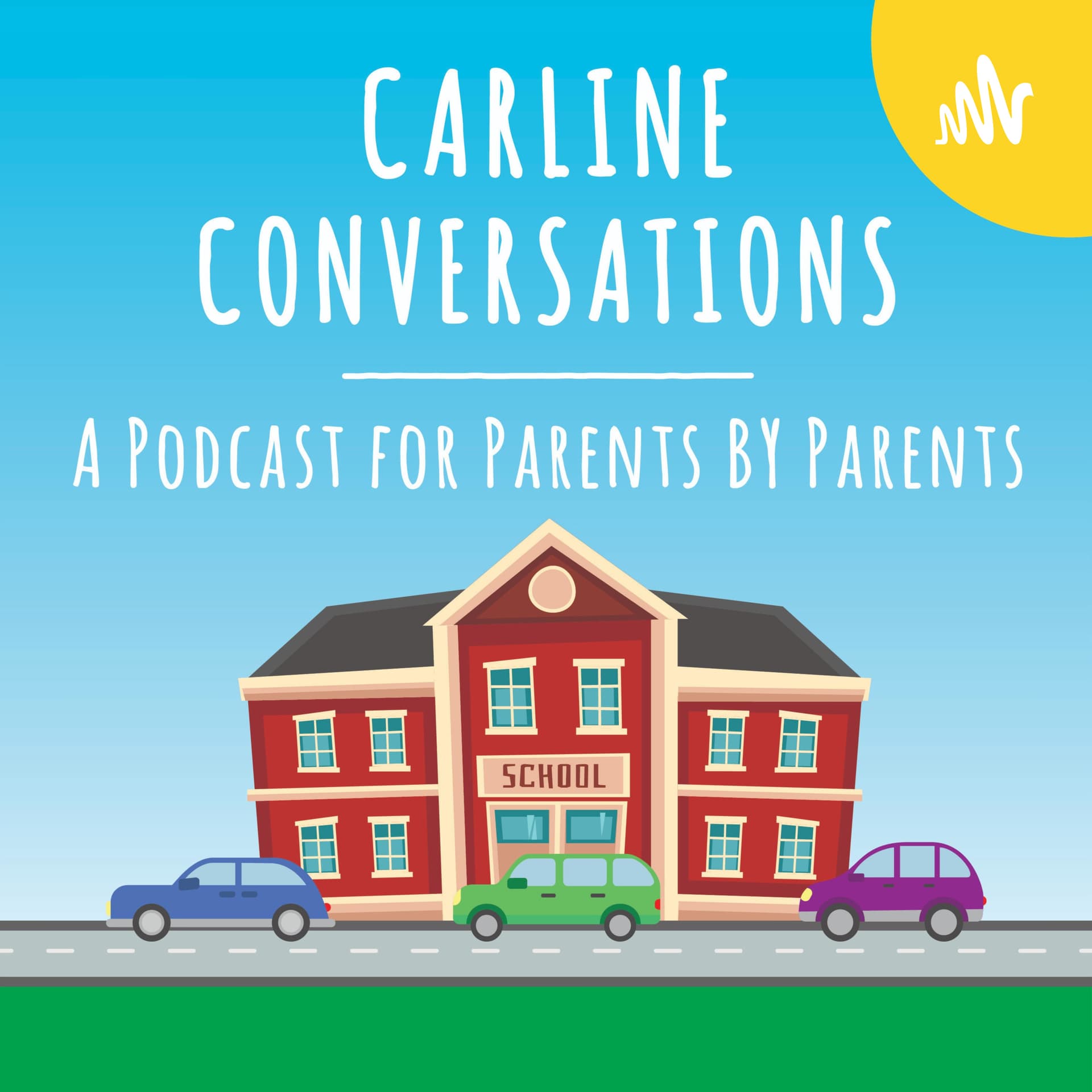 Carline Conversations: A Podcast for Parents By Parents - Podcasts